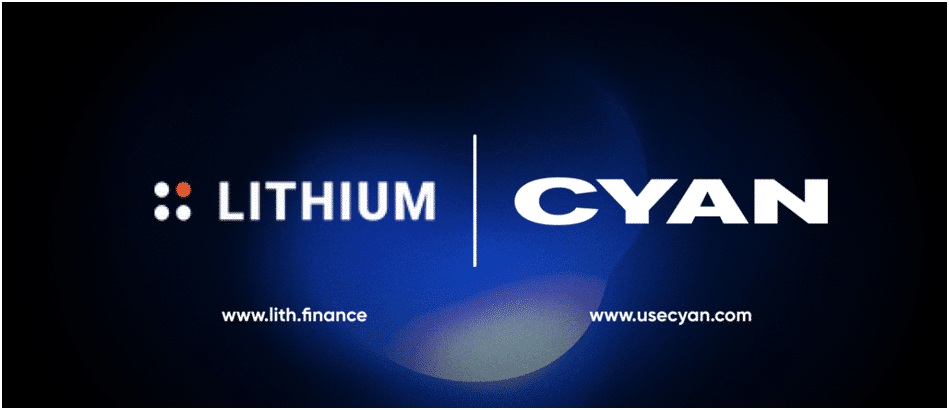 lithium finance x cyan partnership 880dd8c7