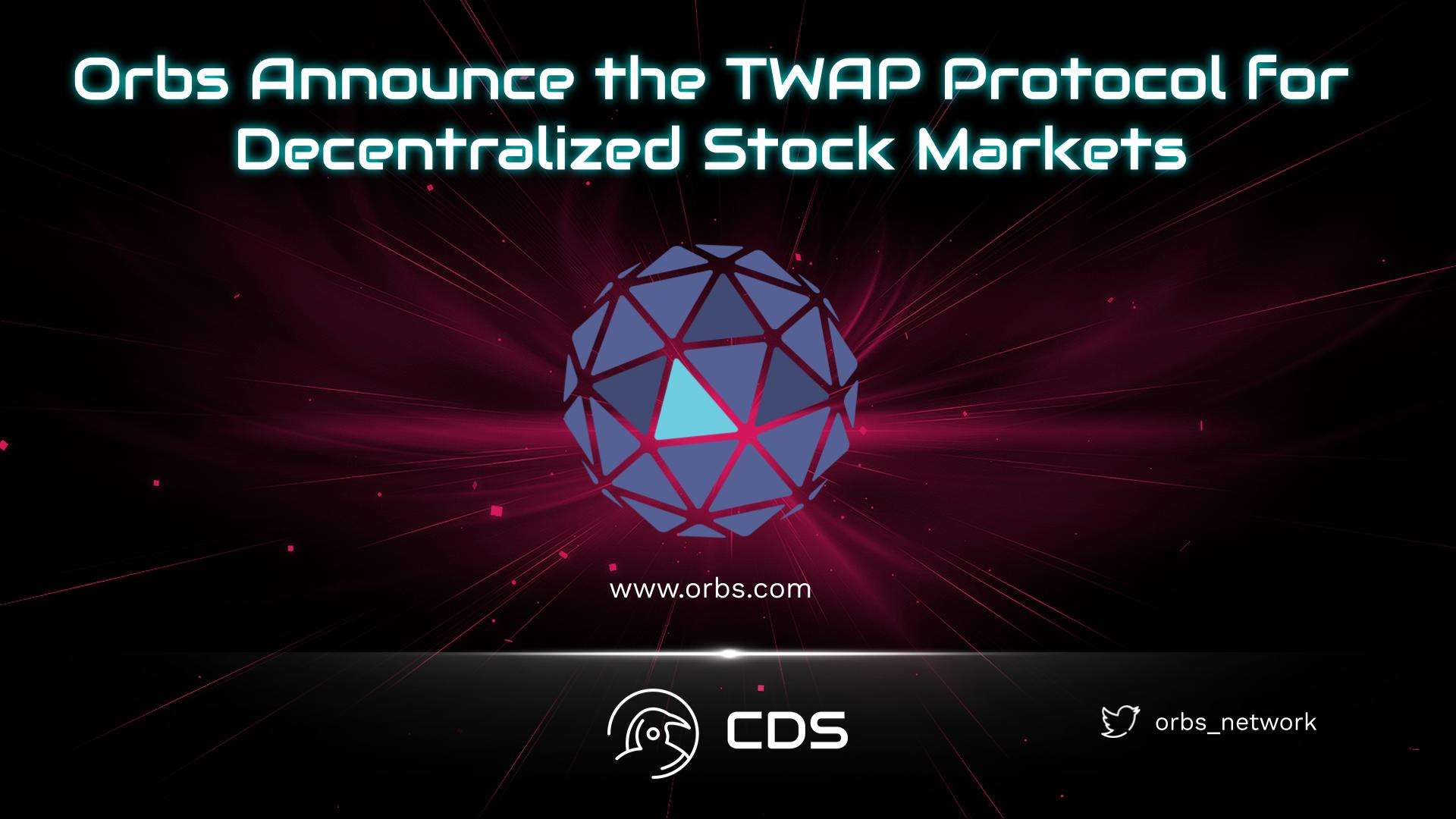 Orbs Announce the TWAP Protocol for Decentralized Stock Markets