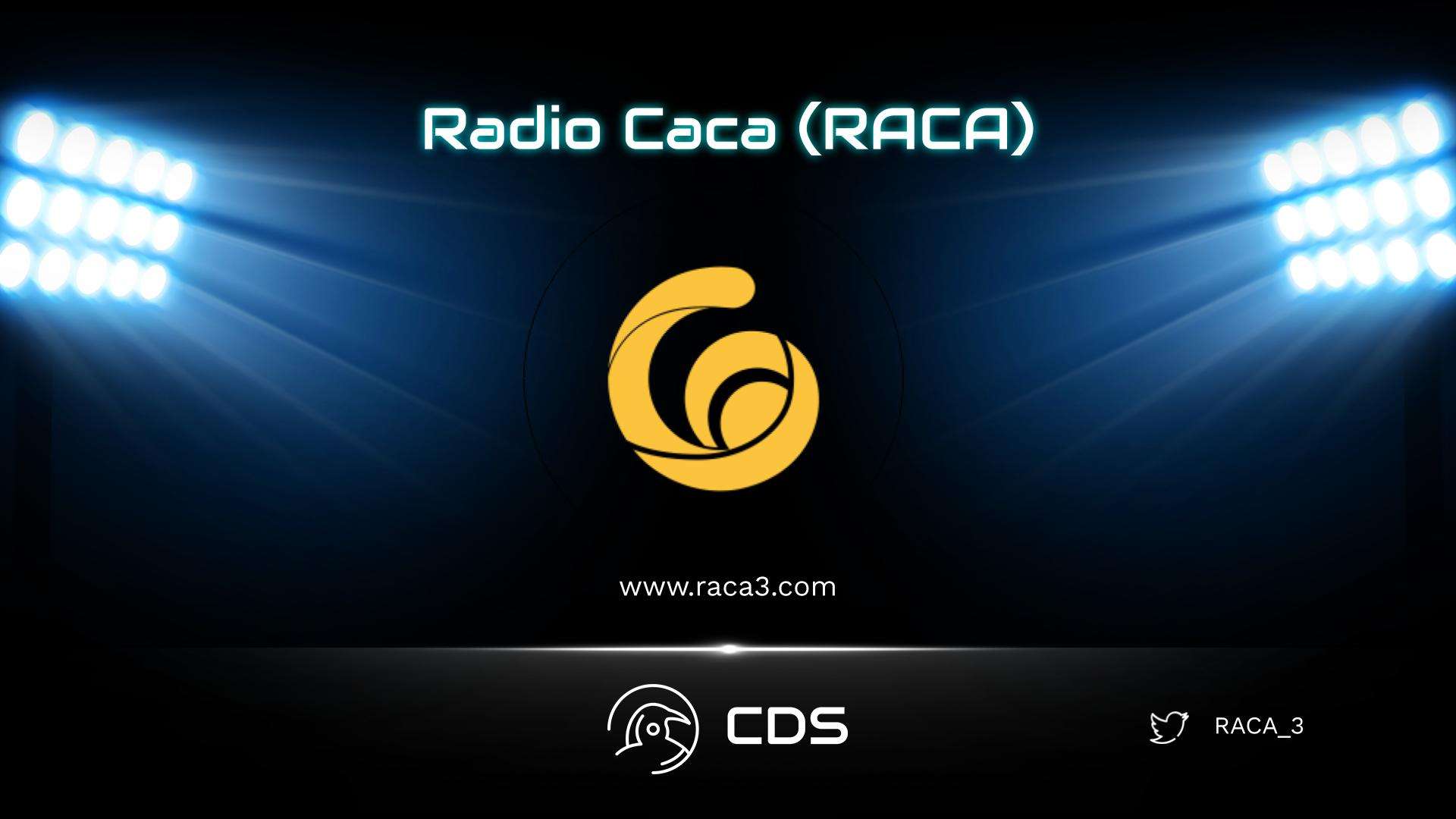Radio Caca(RACA)
