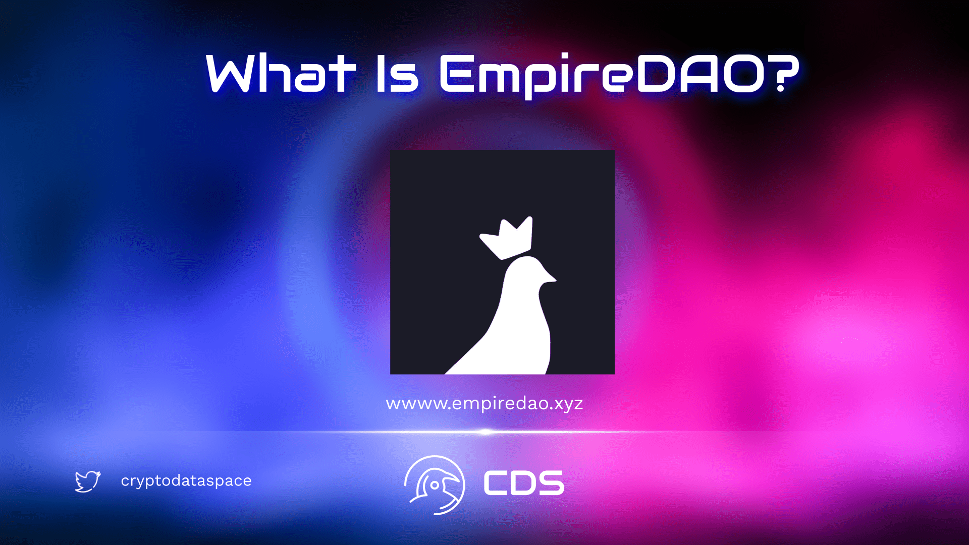 What Is EmpireDAO?