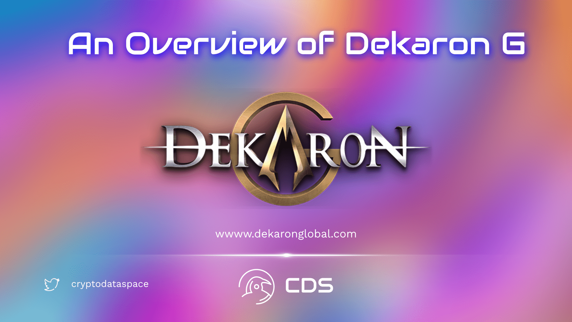An Overview of Dekaron G