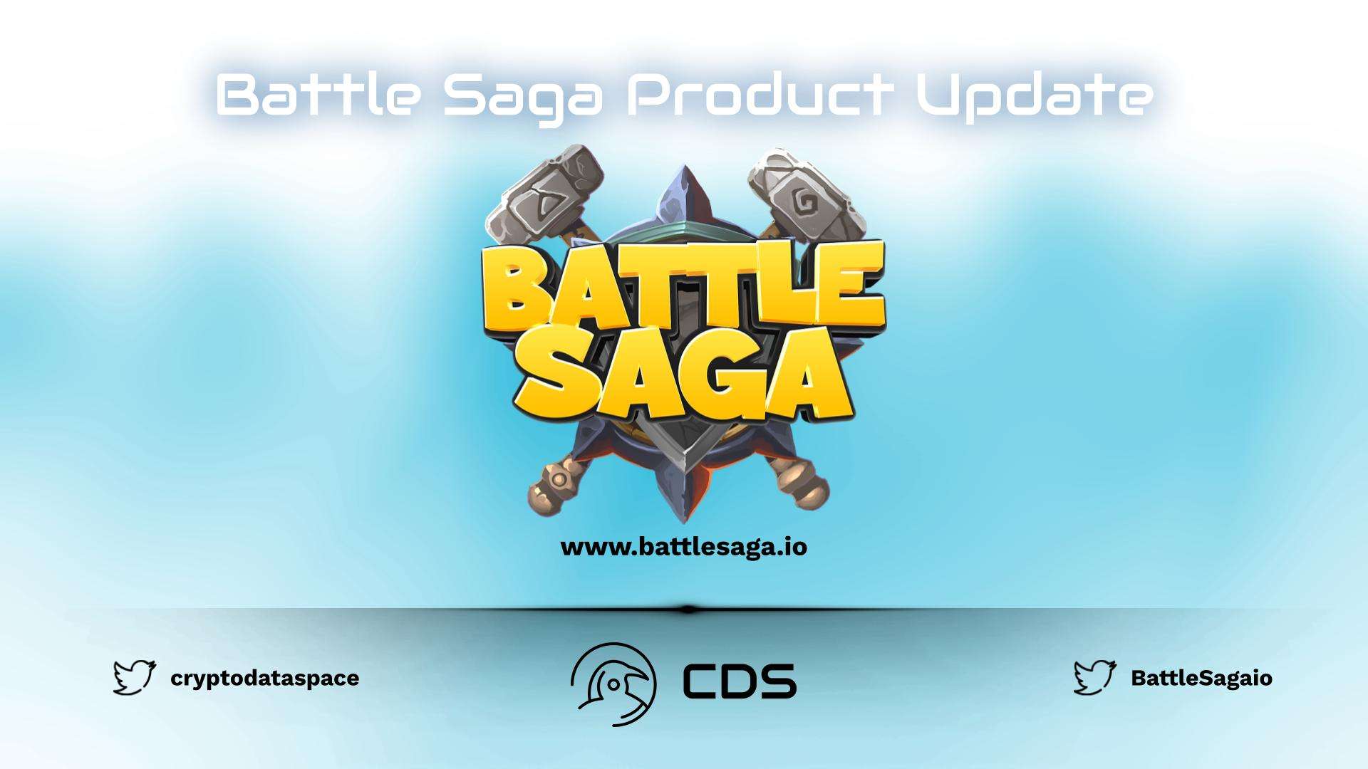 Battle Saga Product Update