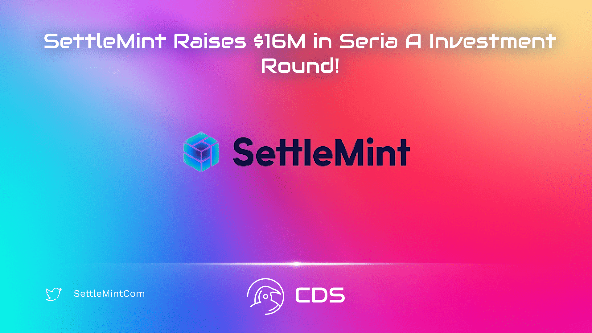 SettleMint Raises $16M in Seria A Investment Round!