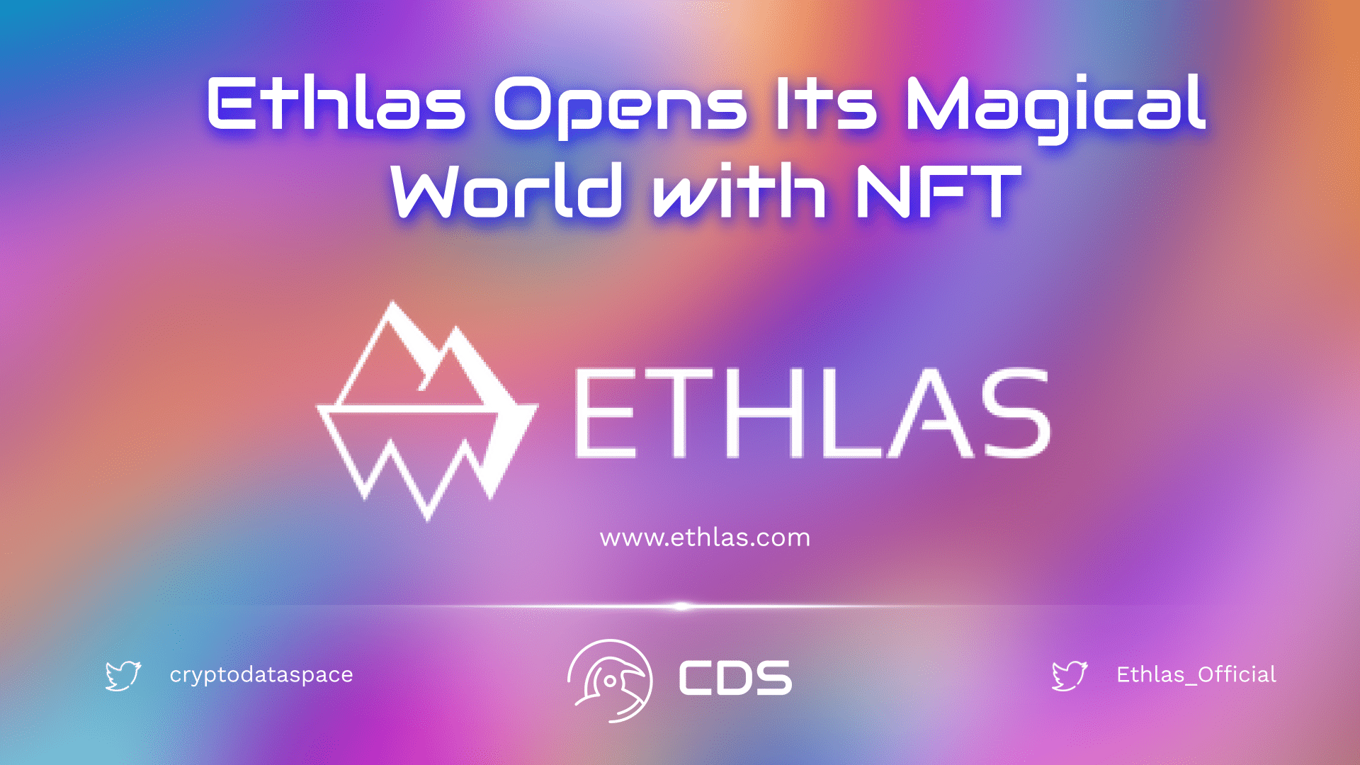 Ethlas Opens Its Magical World with NFT