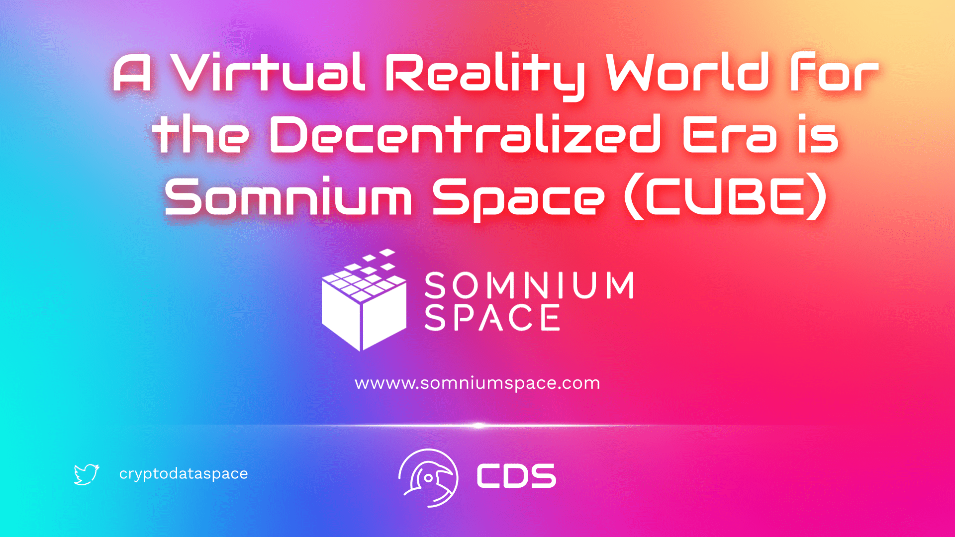A Virtual Reality World for the Decentralized Era is Somnium Space (CUBE)