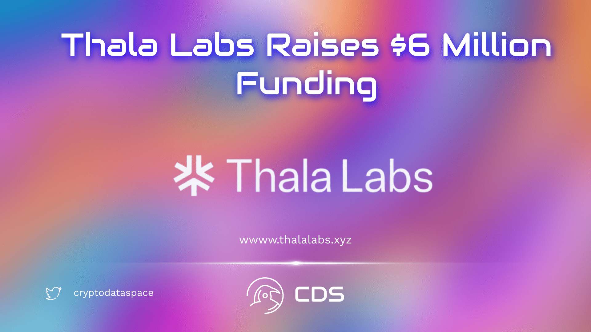 Thala Labs Raises $6 Million Funding