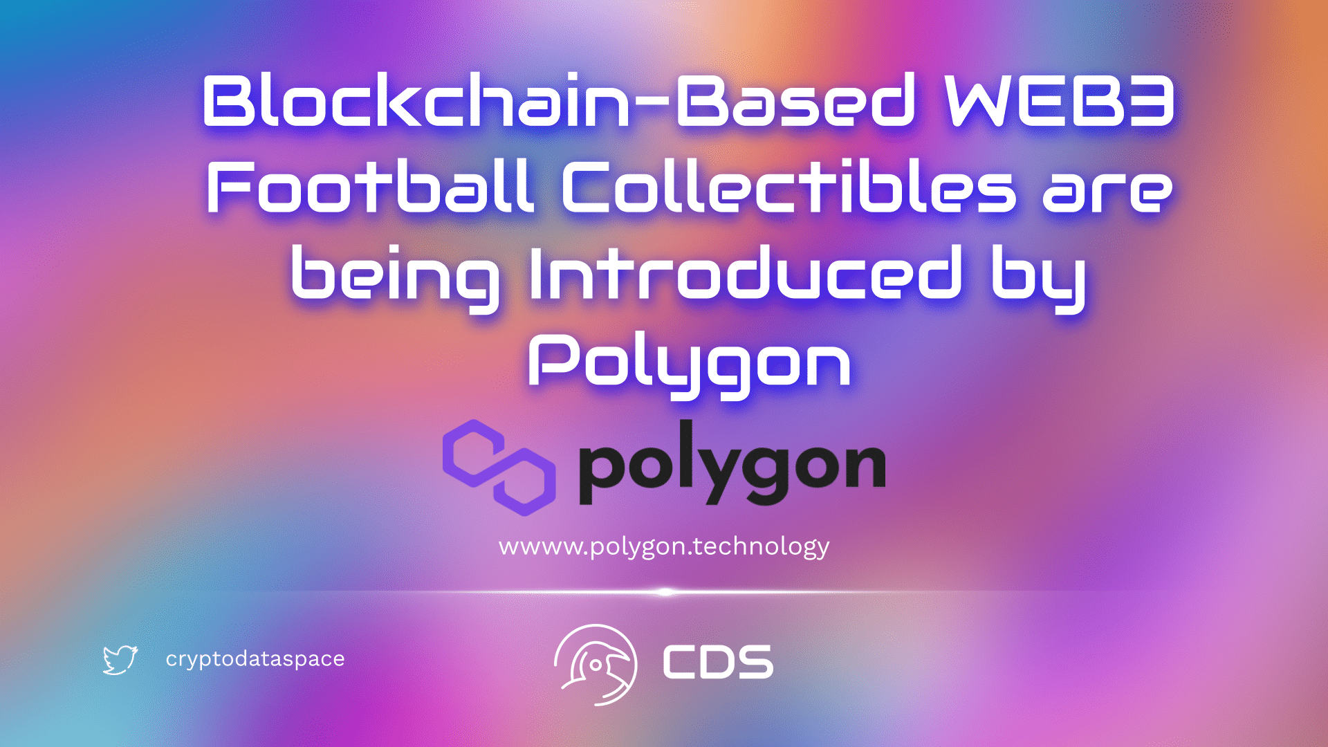 Blockchain-Based WEB3 Football Collectibles are being Introduced by Polygon