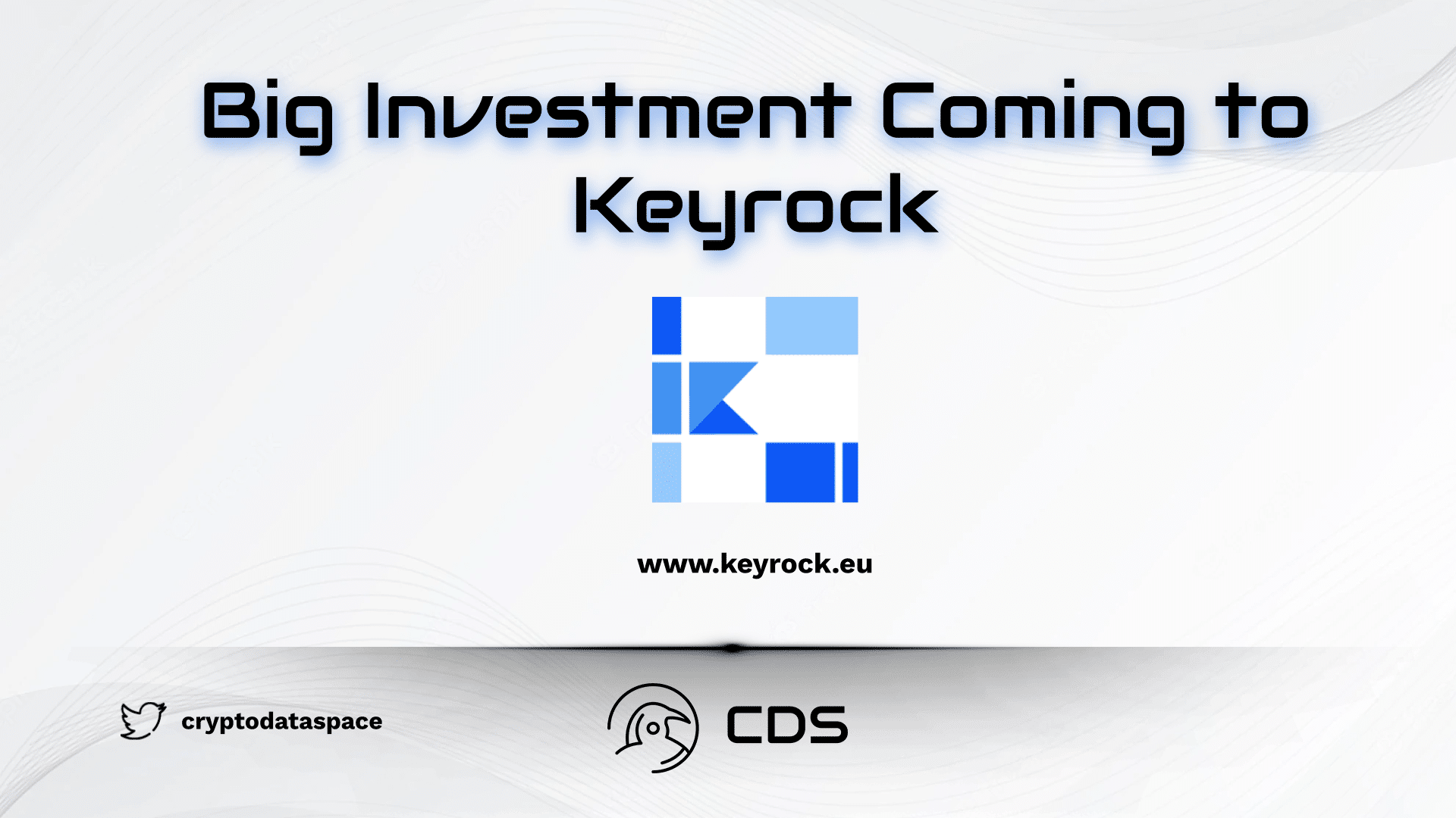 Big Investment Coming to Keyrock