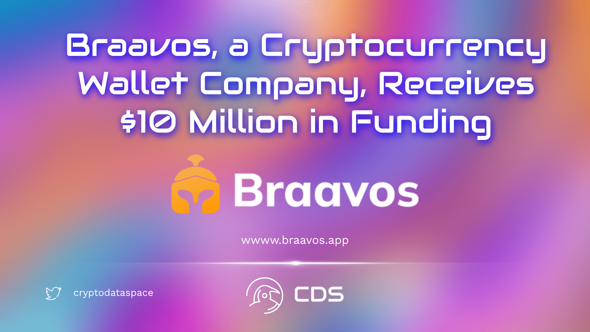 Braavos, a Cryptocurrency Wallet Company, Receives $10…