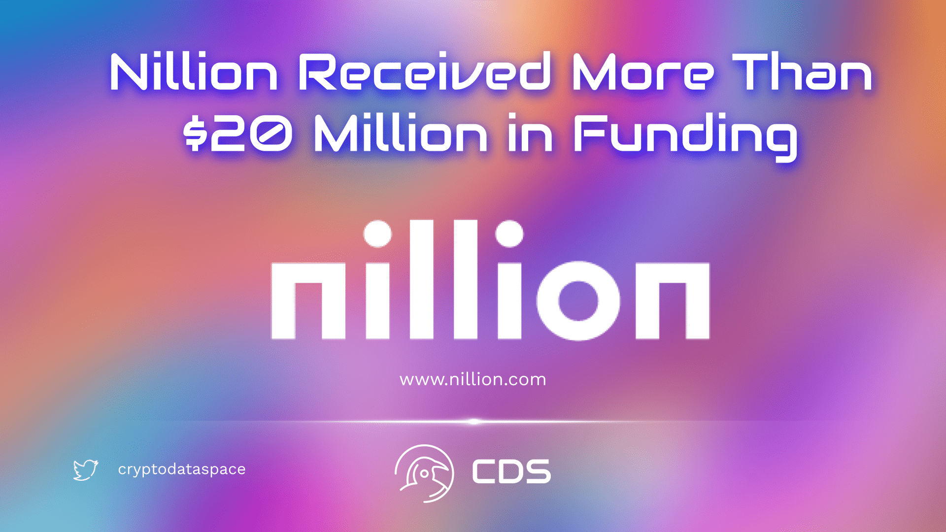 Nillion Received More Than $20 Million in Funding