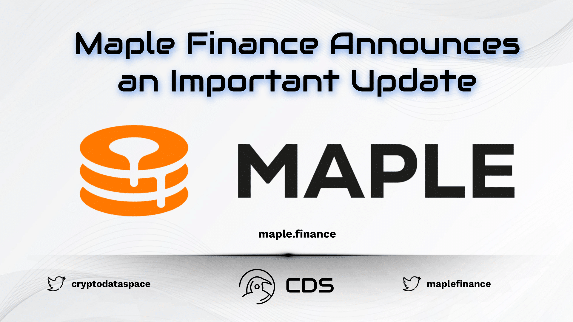 Maple Finance Announces an Important Update