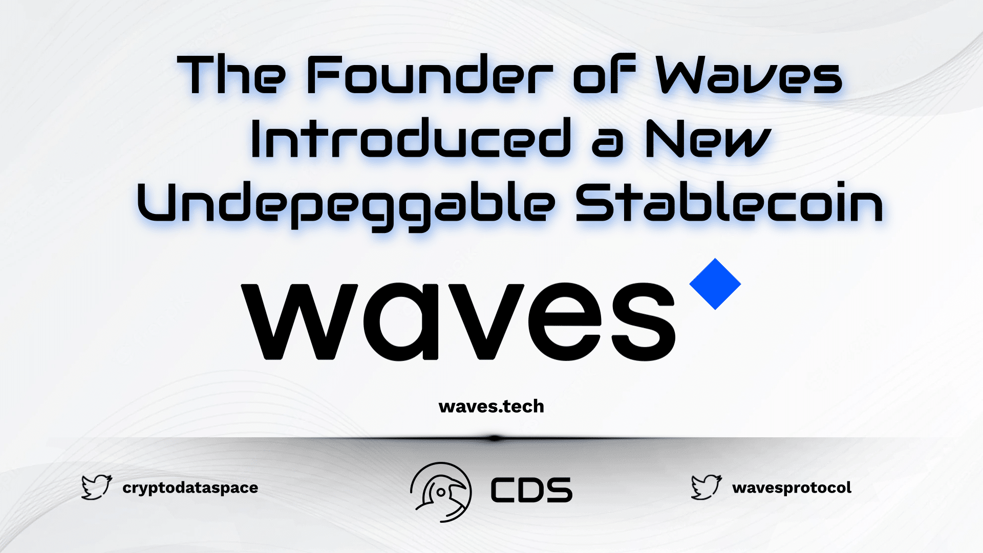 The Founder of Waves Introduced a New Undepeggable Stablecoin