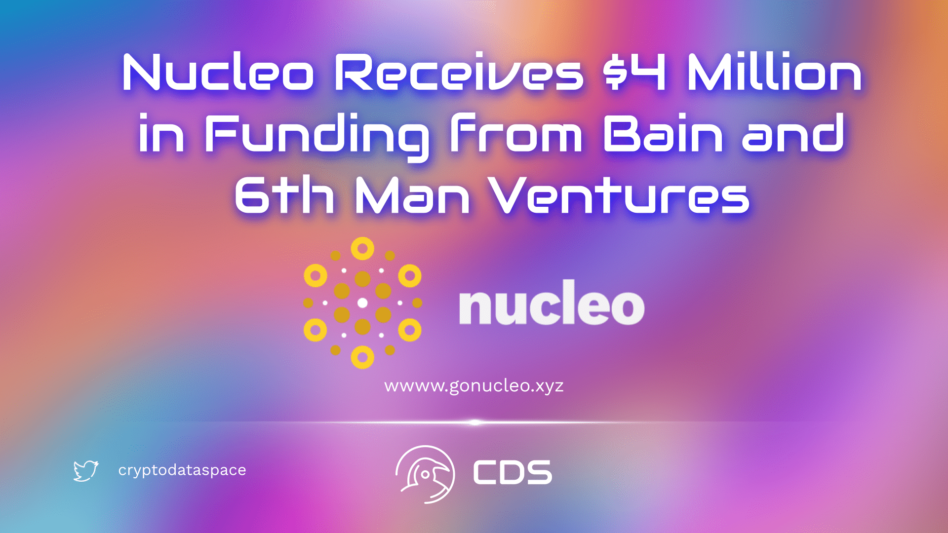 Nucleo Receives $4 Million in Funding from Bain and 6th Man Ventures