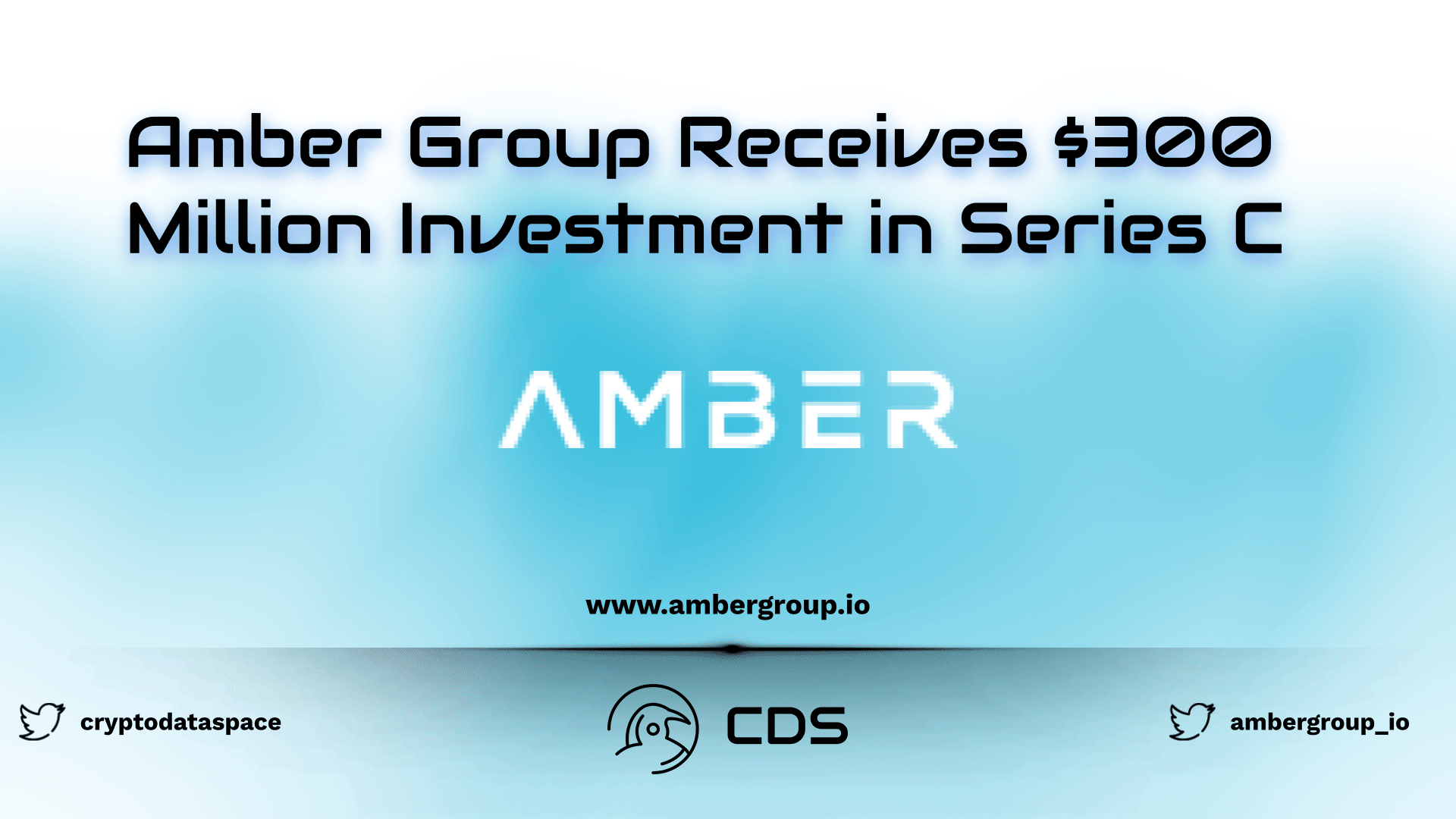 Amber Group Receives $300 Million Investment in Series C