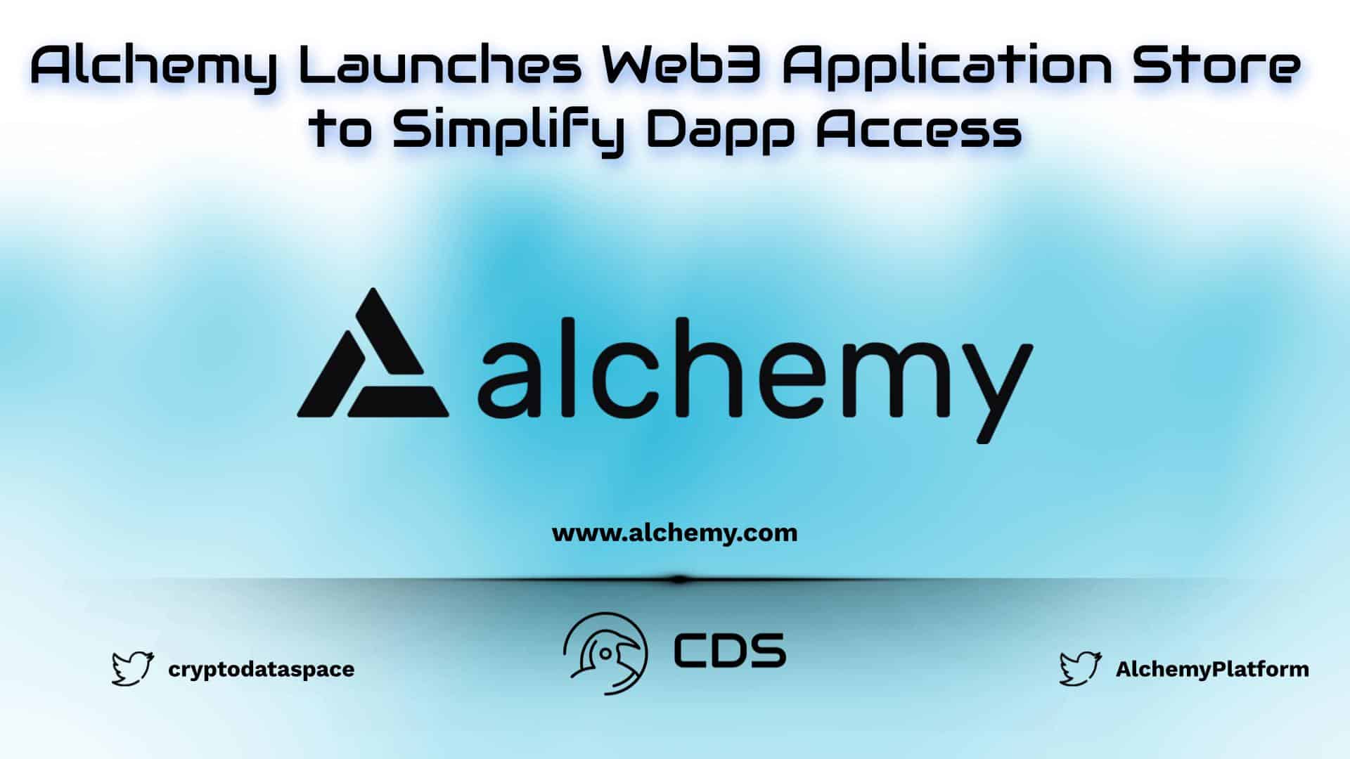 Alchemy Launches Web3 Application Store to Simplify dApp Access