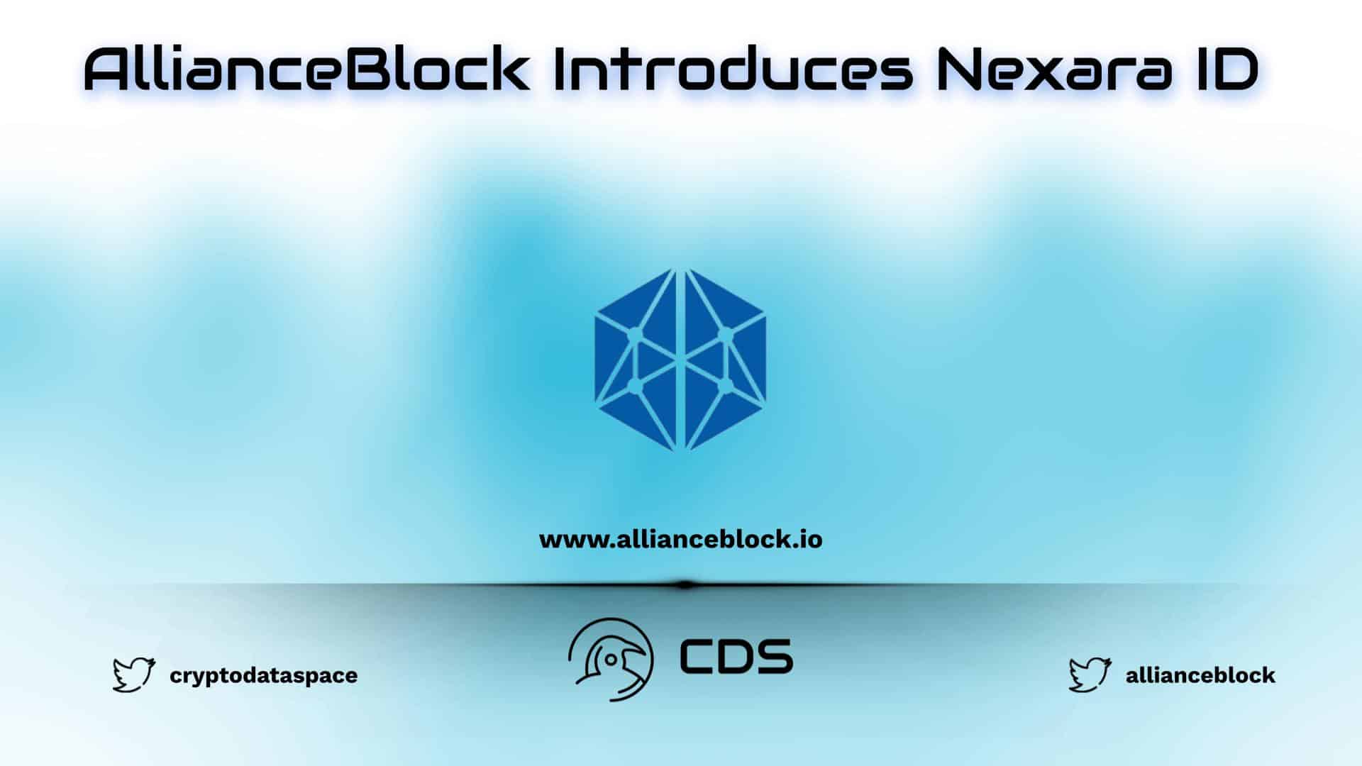 AllianceBlock Introduces Nexara ID
