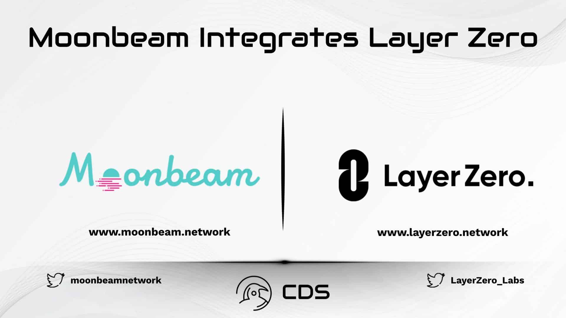 Moonbeam Integrates Layer Zero