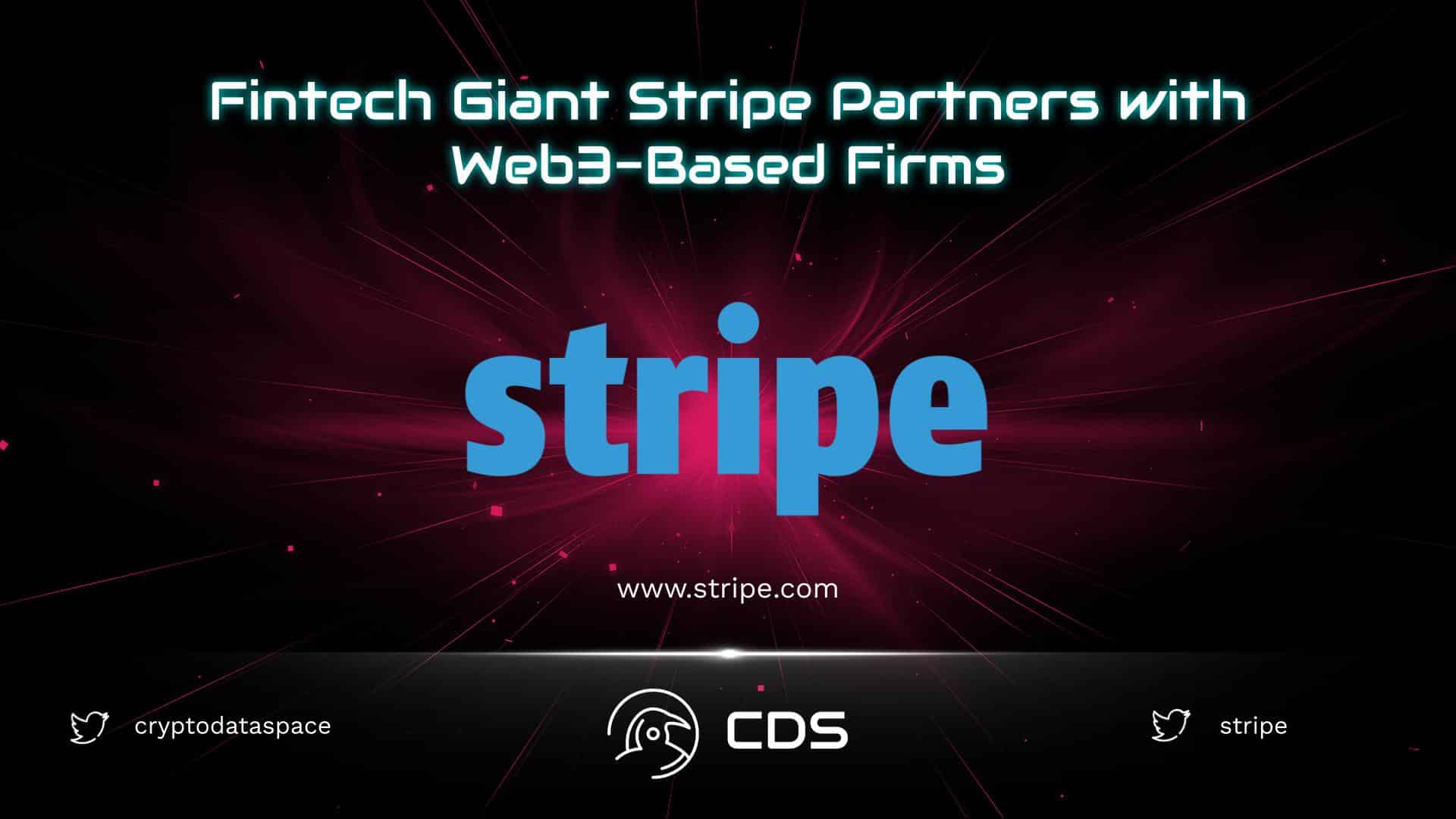 Fintech Giant Stripe Partners with Web3-Based Firms