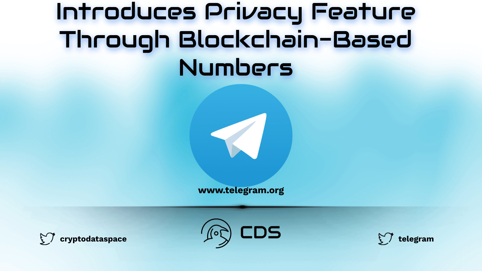 Telegram Introduces Privacy Feature Through Blockchain-Based Numbers