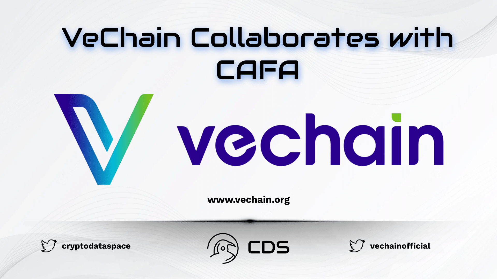 VeChain Collaborates with CAFA