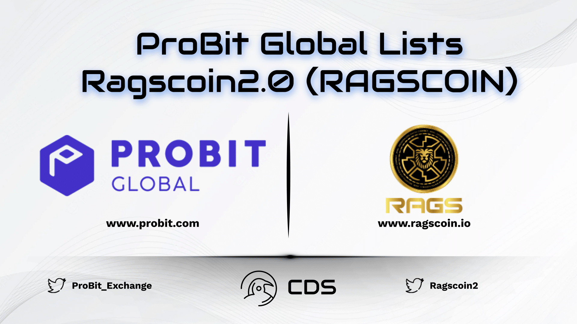 ProBit Global Lists Ragscoin2.0 (RAGSCOIN)
