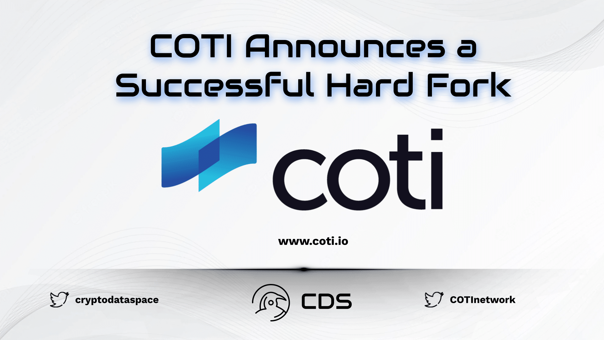COTI Announces a Successful Hard Fork