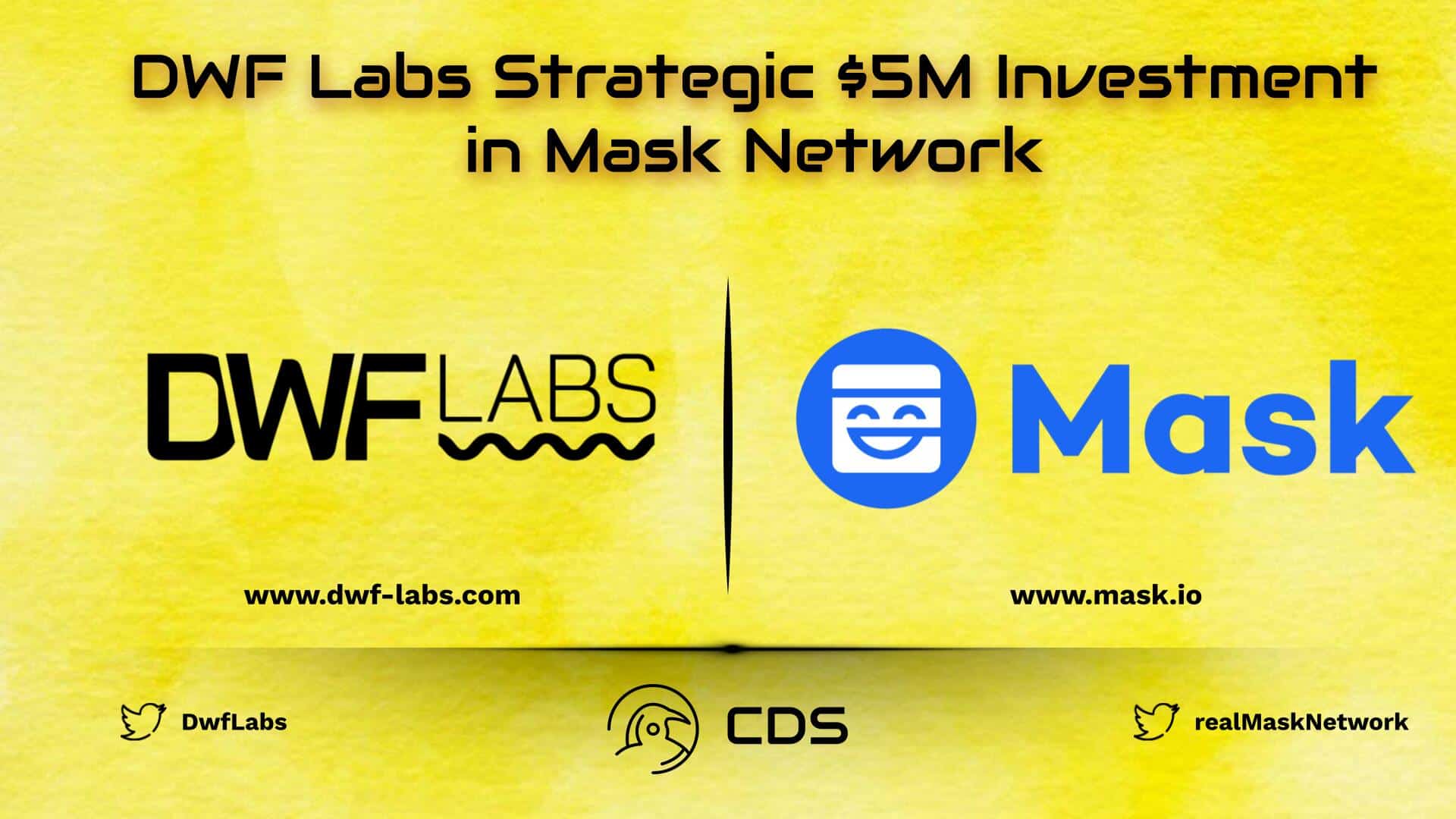 DWF Labs Strategic $5M Investment in Mask Network