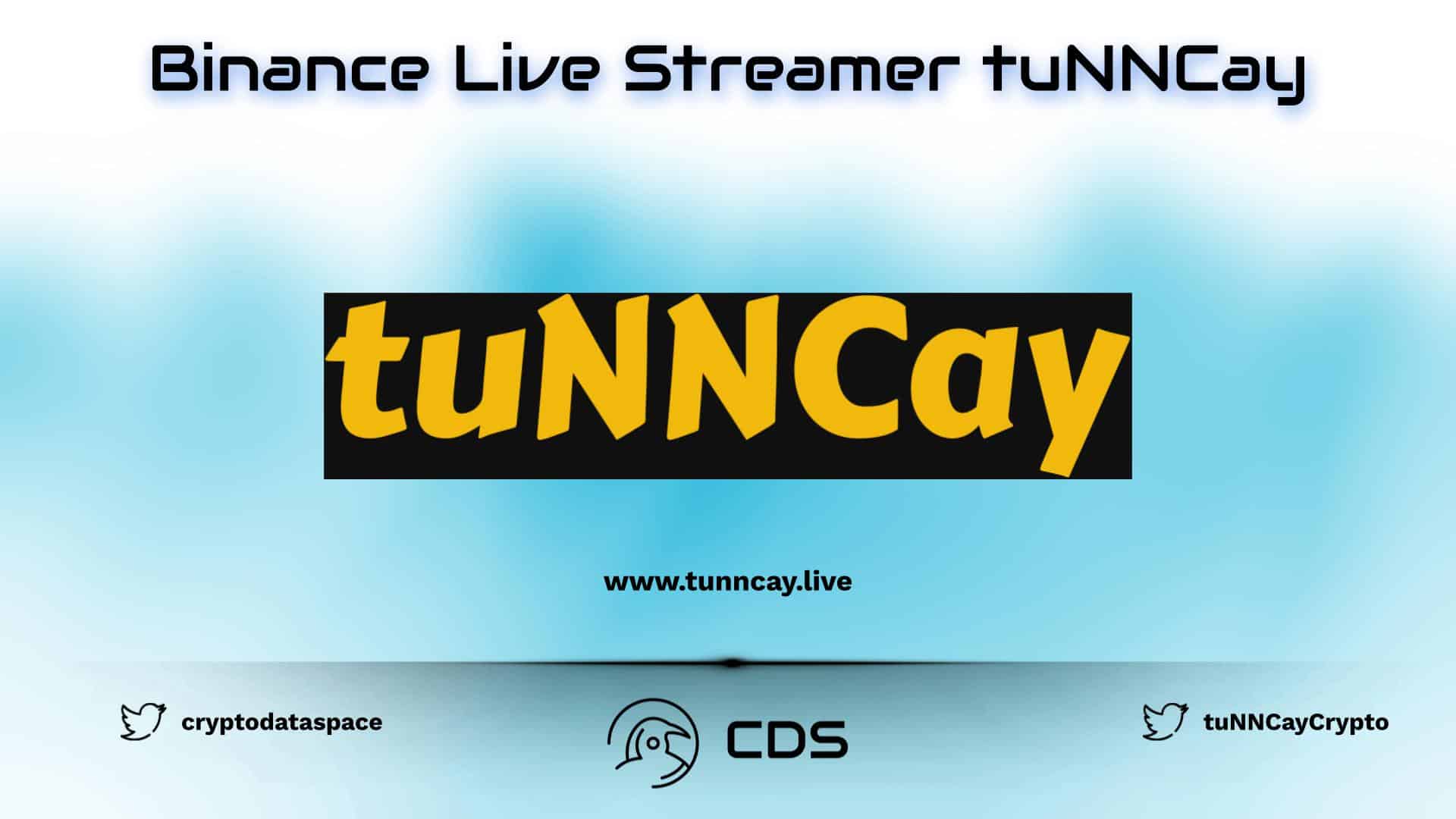 Binance Live Streamer tuNNCay