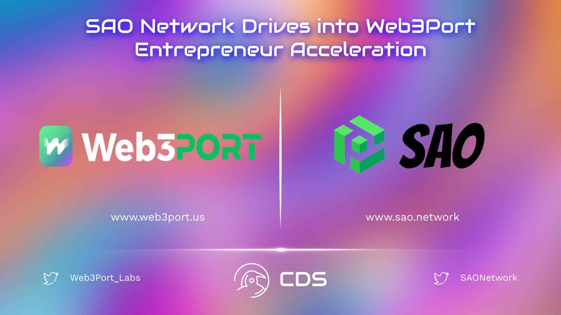 SAO Network Drives into Web3Port Entrepreneur Acceleration