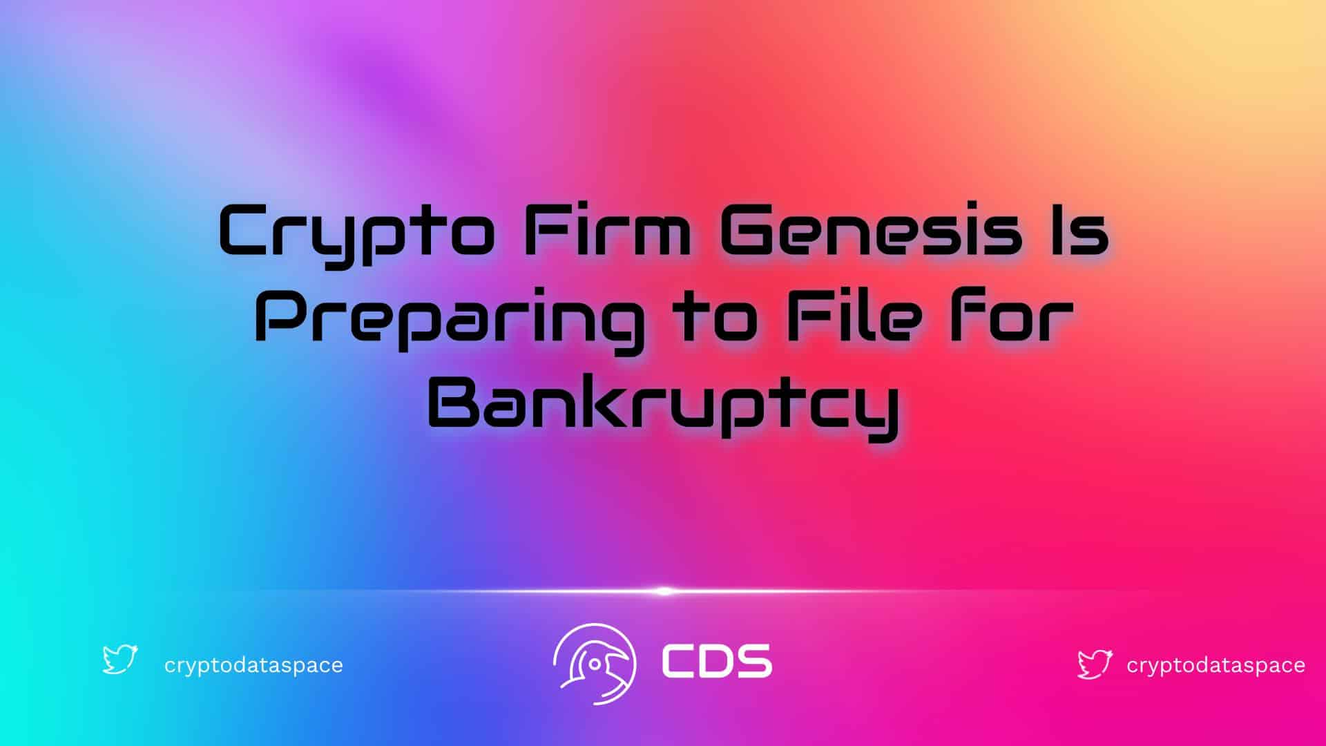 Crypto Firm Genesis Is Preparing to File for Bankruptcy