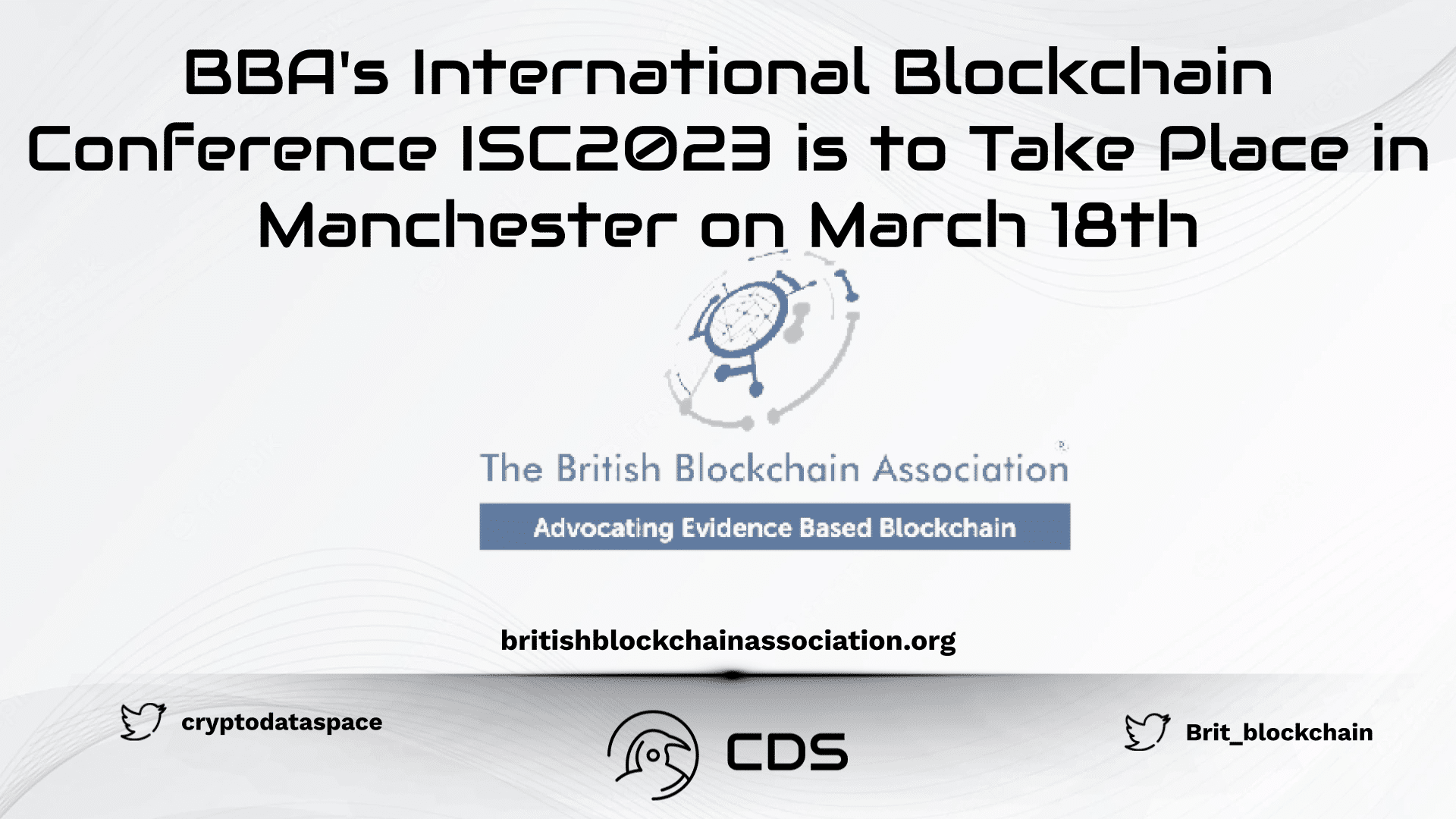 BBA's International Blockchain Conference ISC2023 is to Take Place in Manchester on March 18th