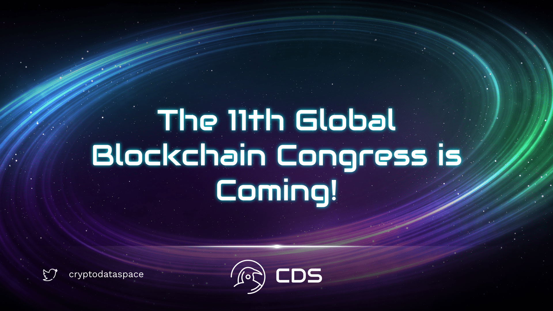 The 11th Global Blockchain Congress is Coming!