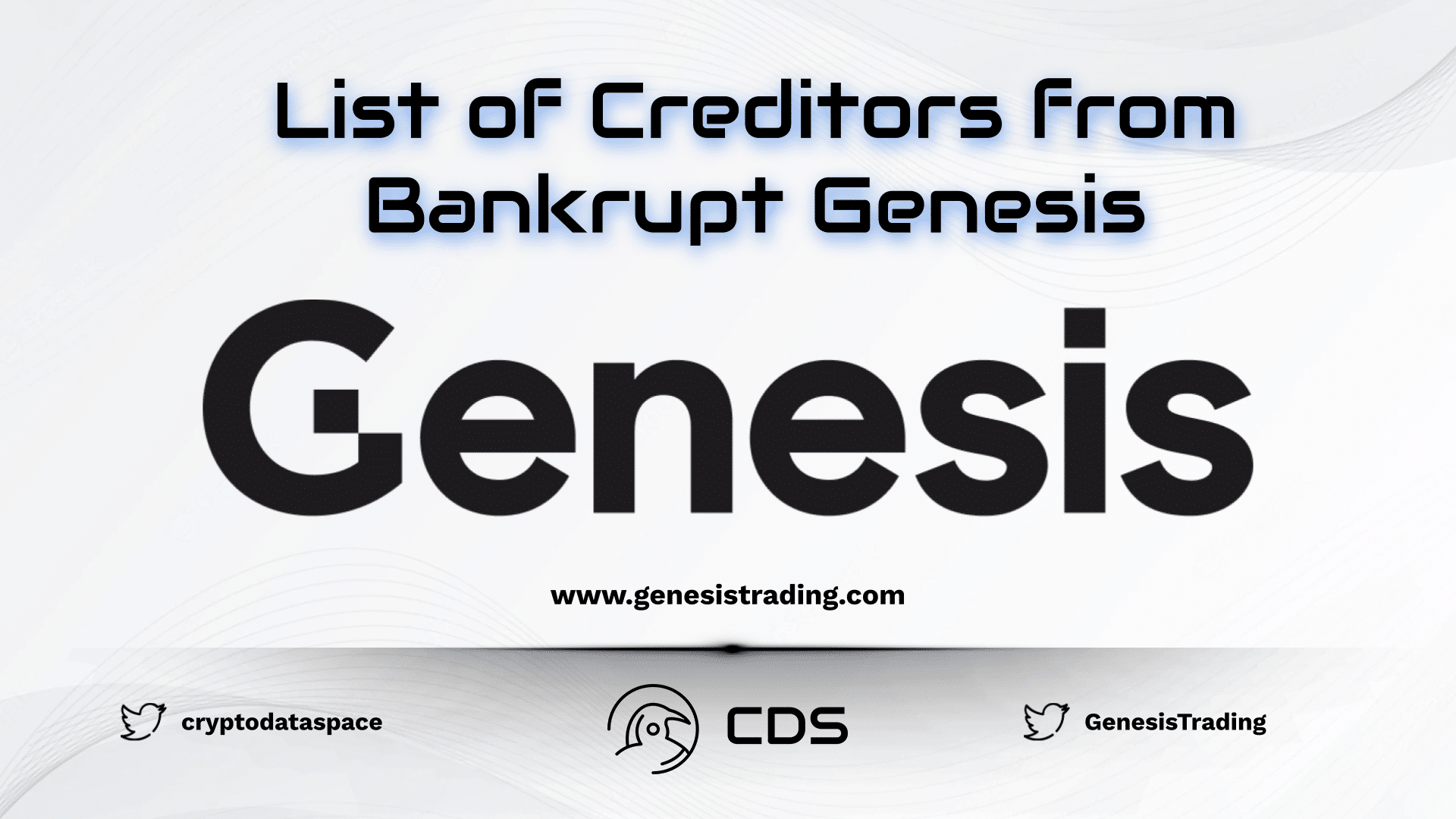 List of Creditors from Bankrupt Genesis