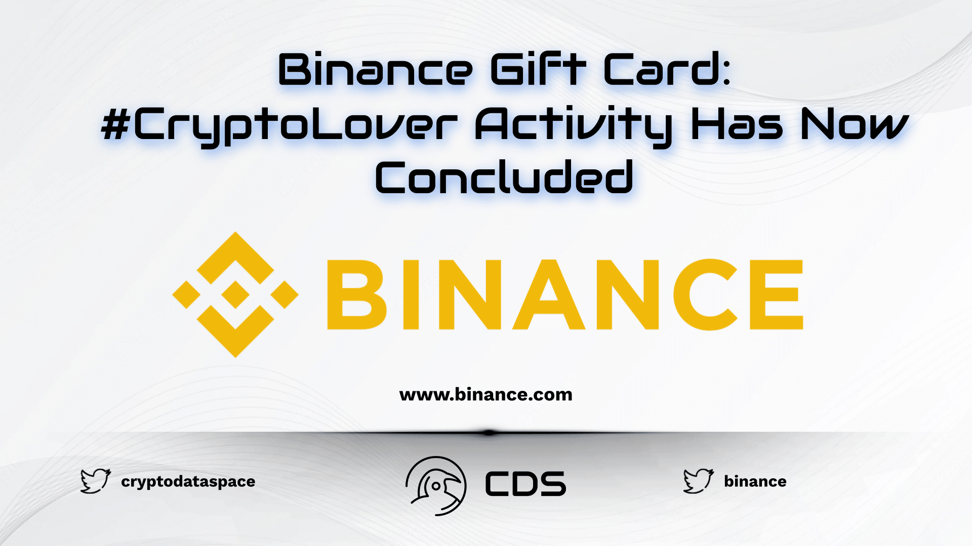 Binance Gift Card #CryptoLover Activity Has Now Concluded