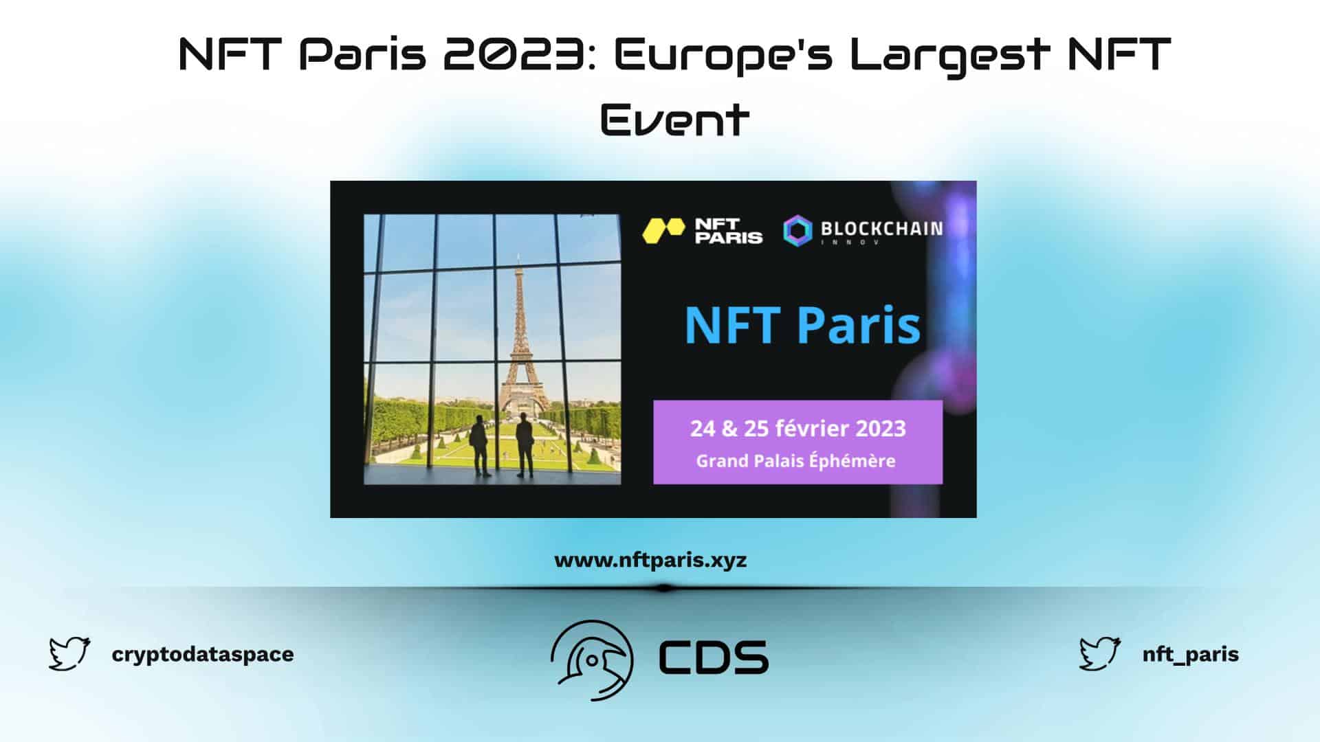 NFT Paris 2023: Europe's Largest NFT Event