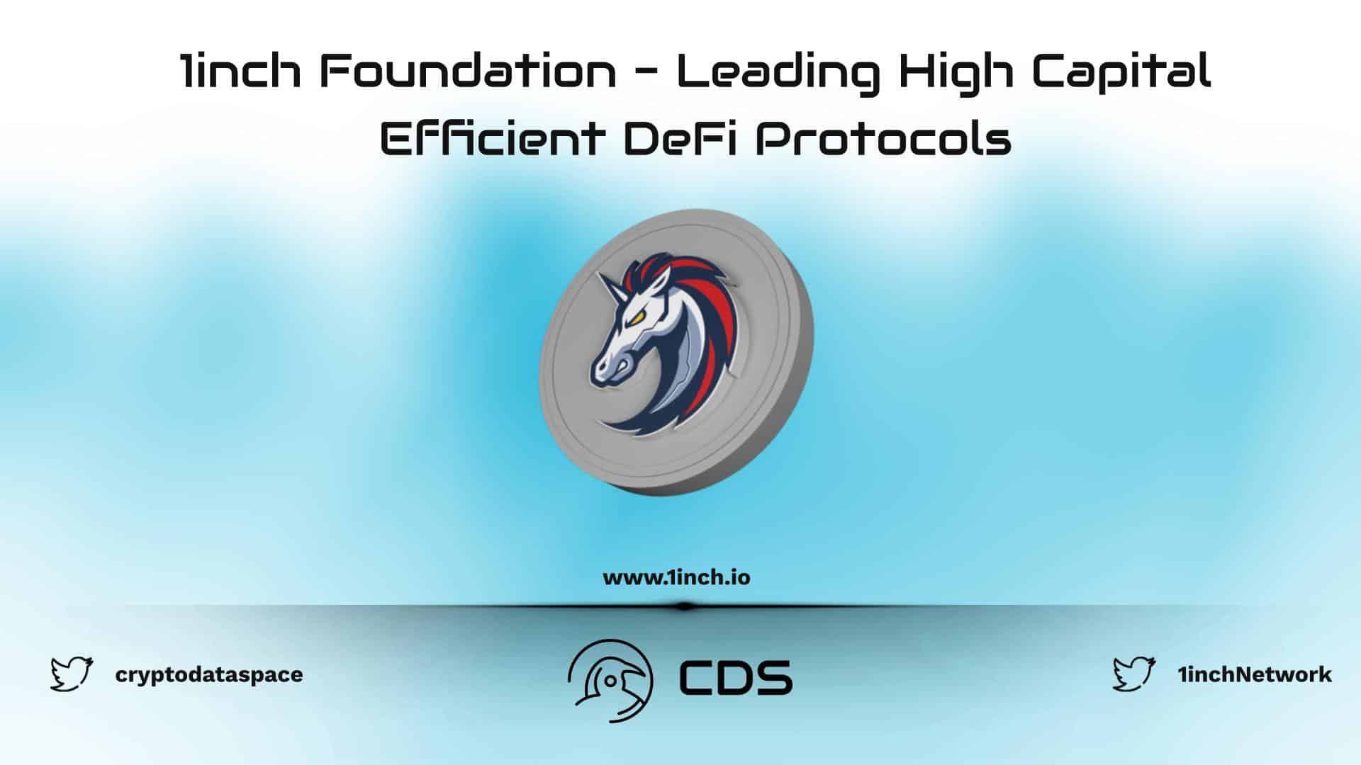 1inch Foundation - Leading High Capital Efficient DeFi Protocols
