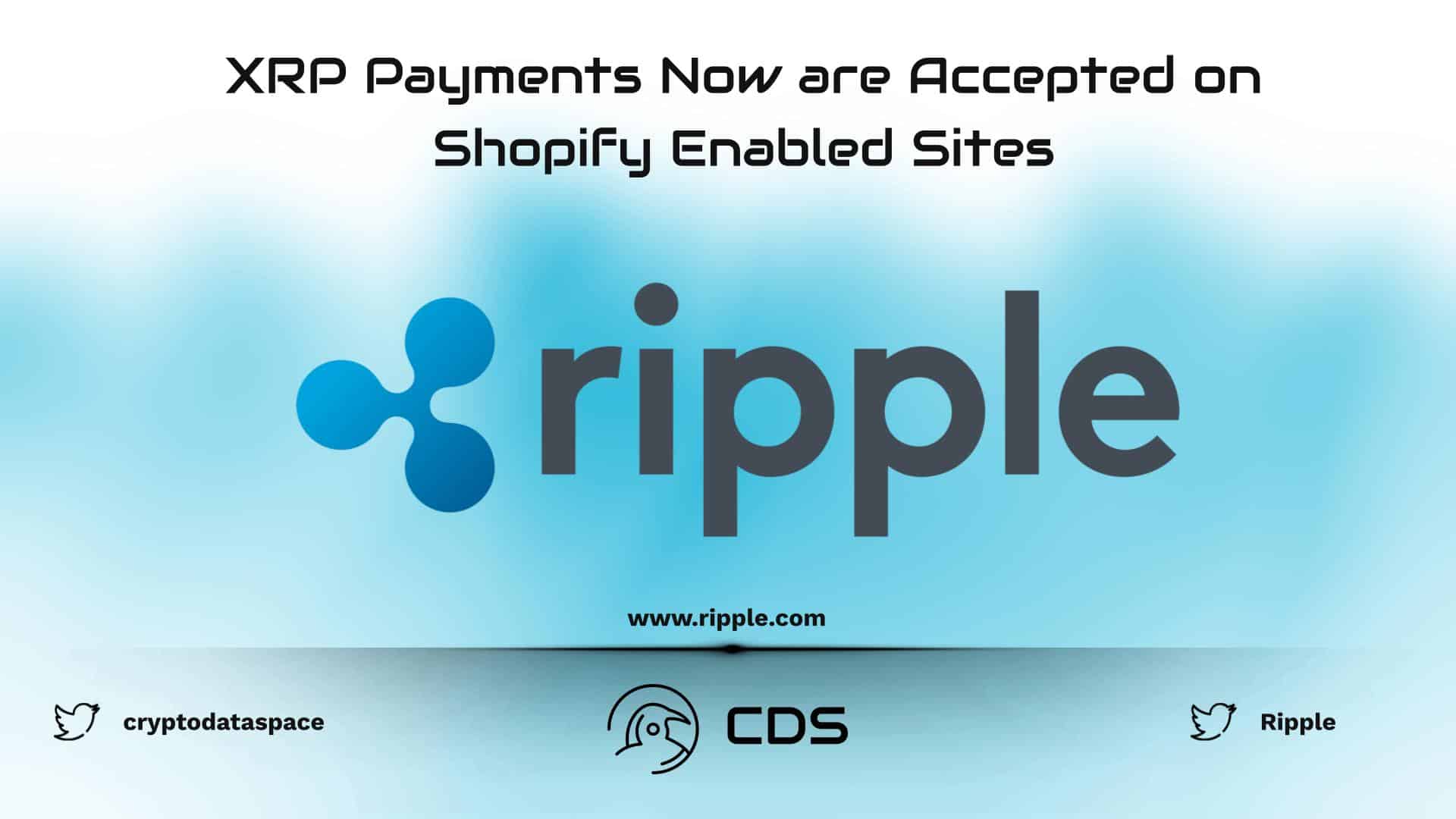 XRP Payments Now are Accepted on Shopify Enabled Sites