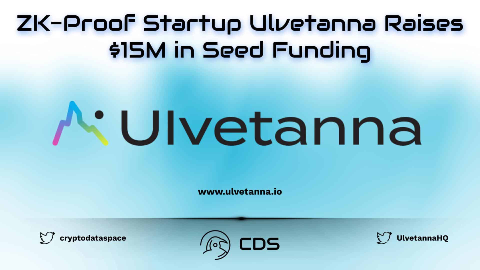 ZK-Proof Startup Ulvetanna Raises $15M in Seed Funding