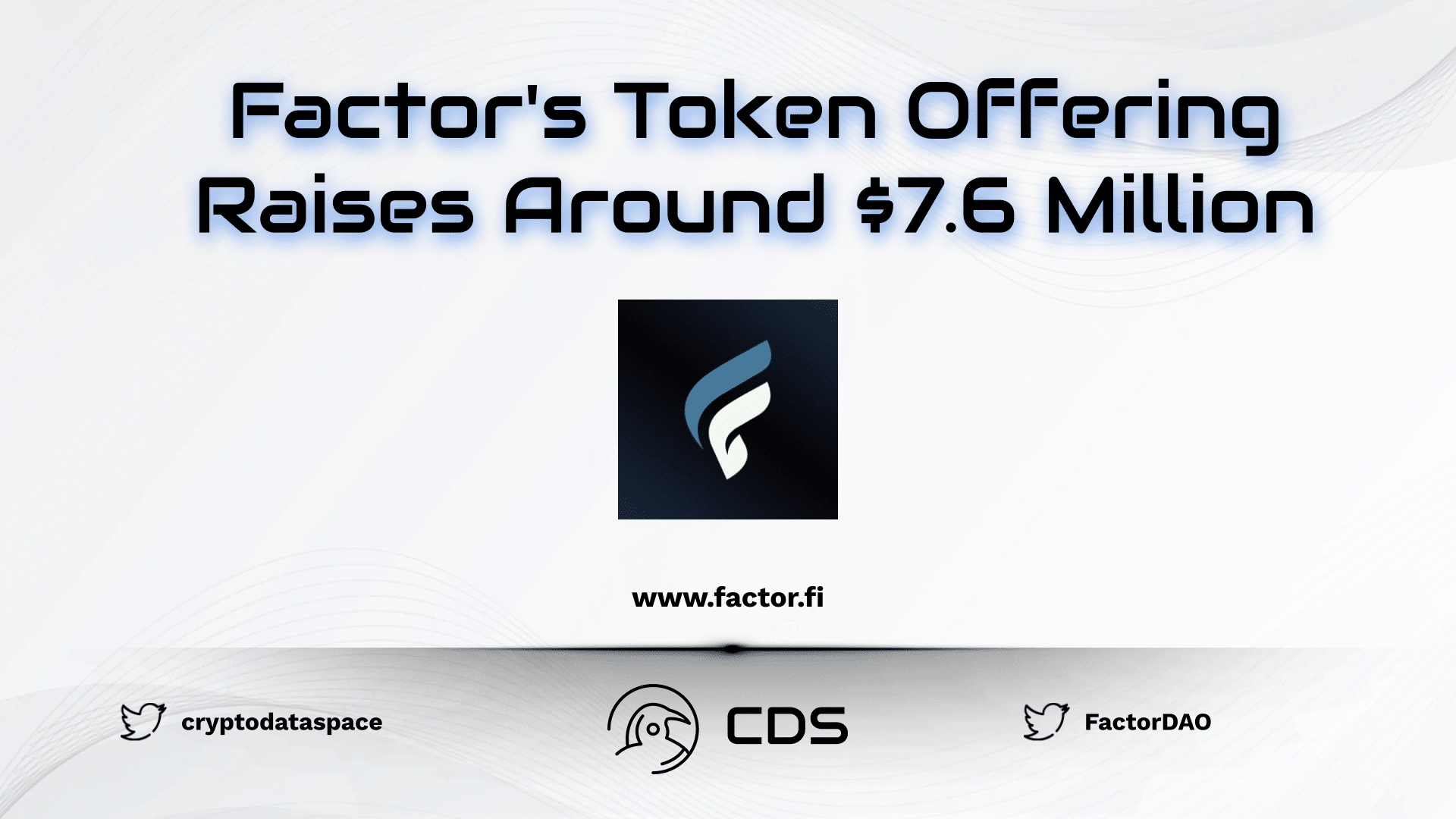 Factor's Token Offering Raises Around $7.6 Million