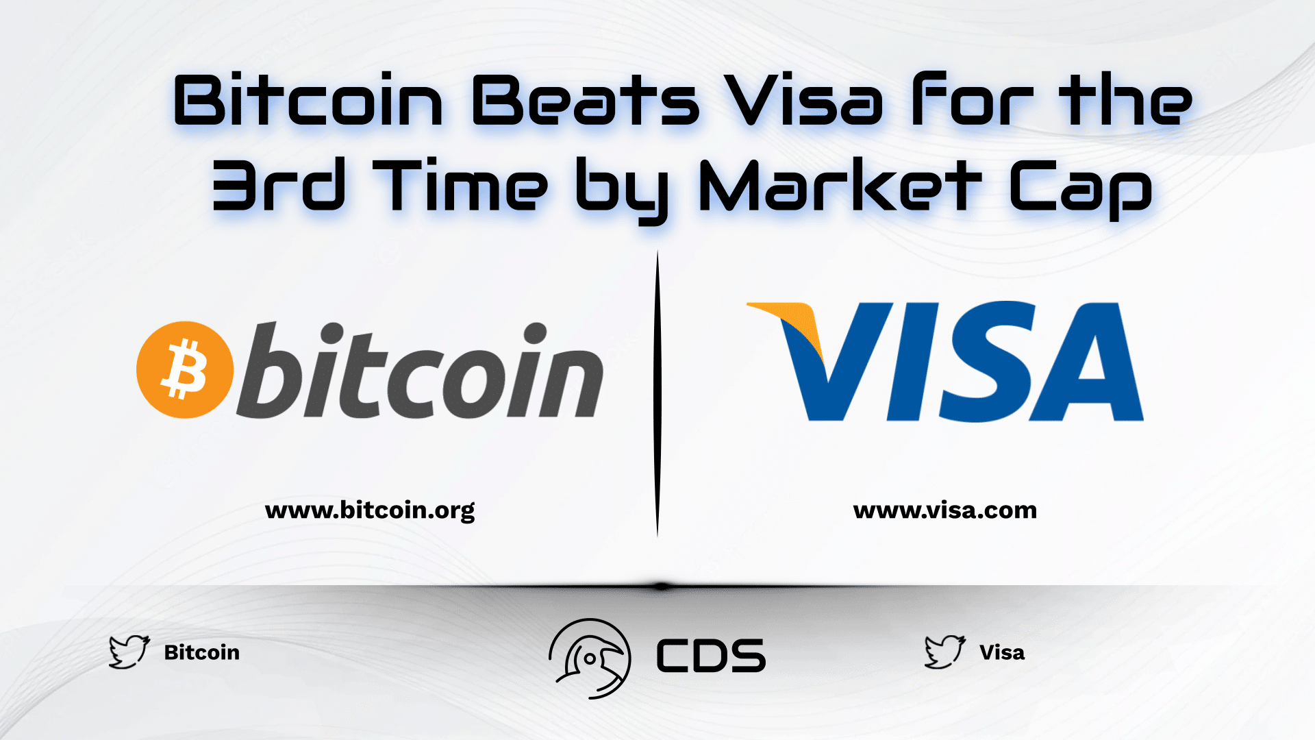 Bitcoin Beats Visa for the 3rd Time by Market Cap
