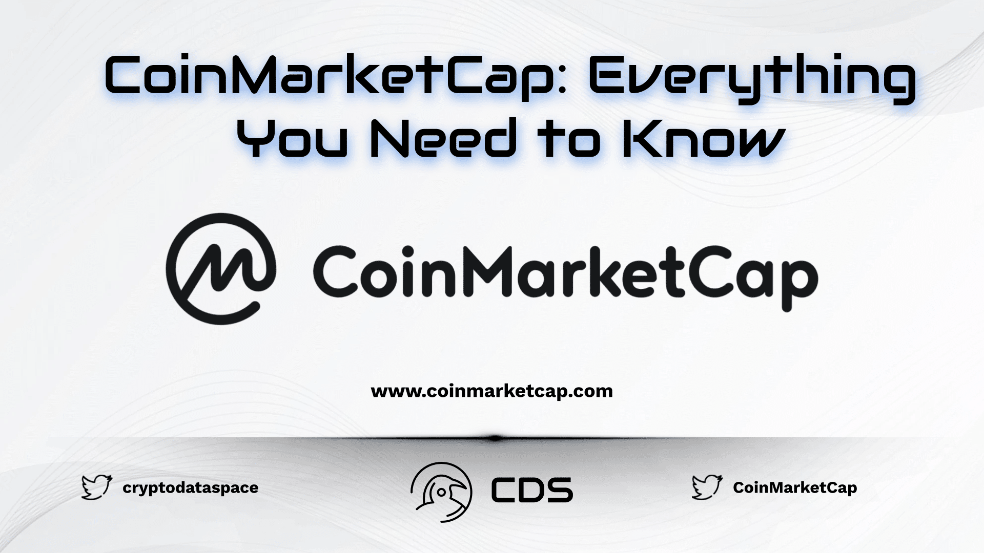 CoinMarketCap: Everything You Need to Know
