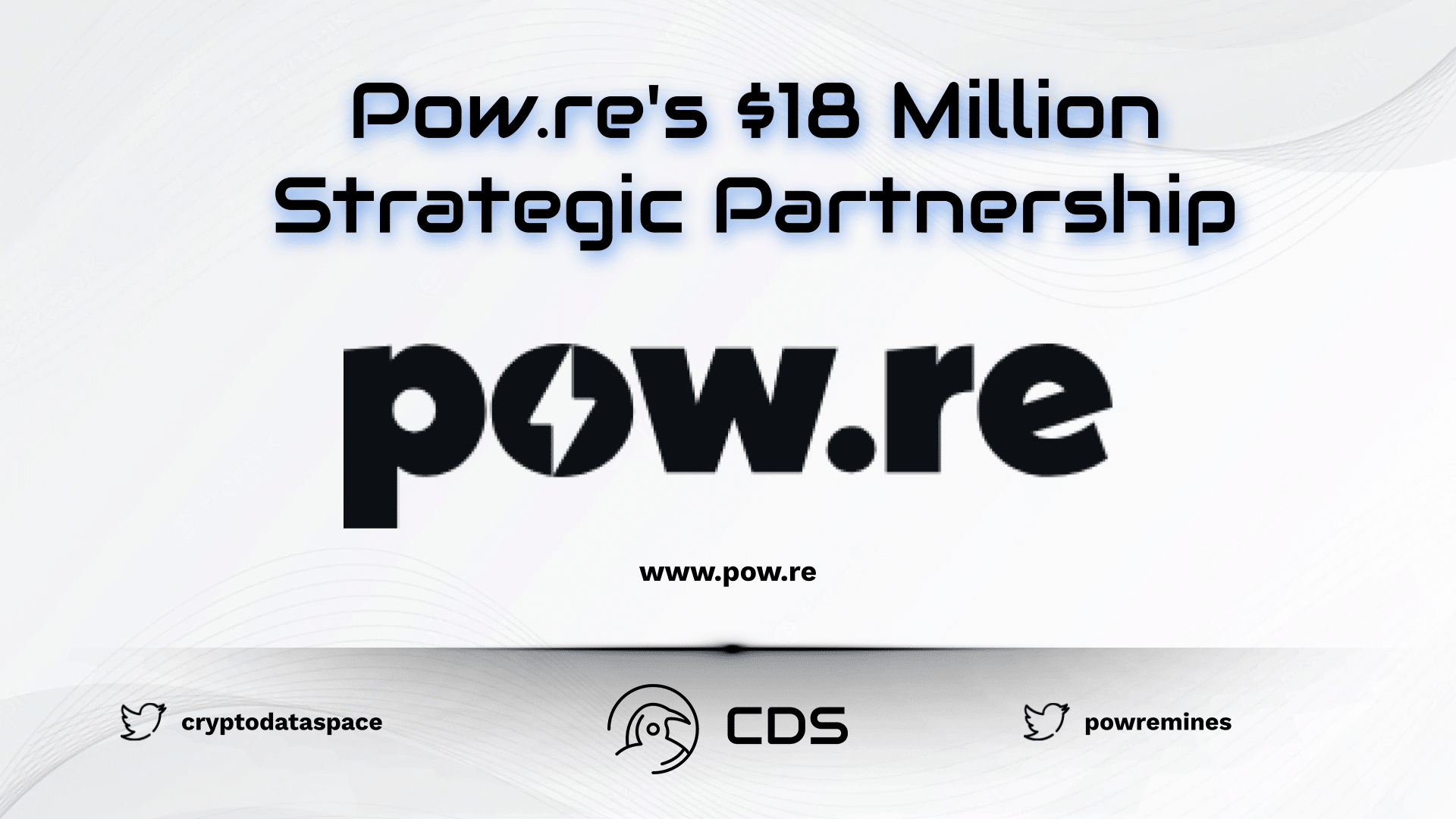 Pow.re's $18 Million Strategic Partnership