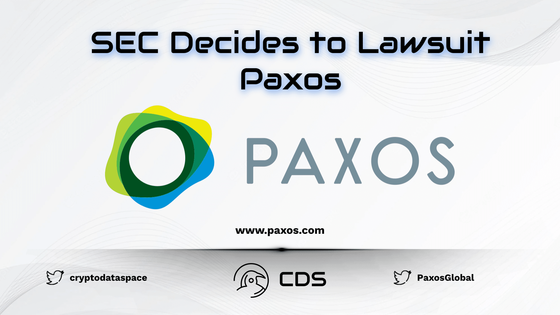 SEC Decides to Lawsuit Paxos