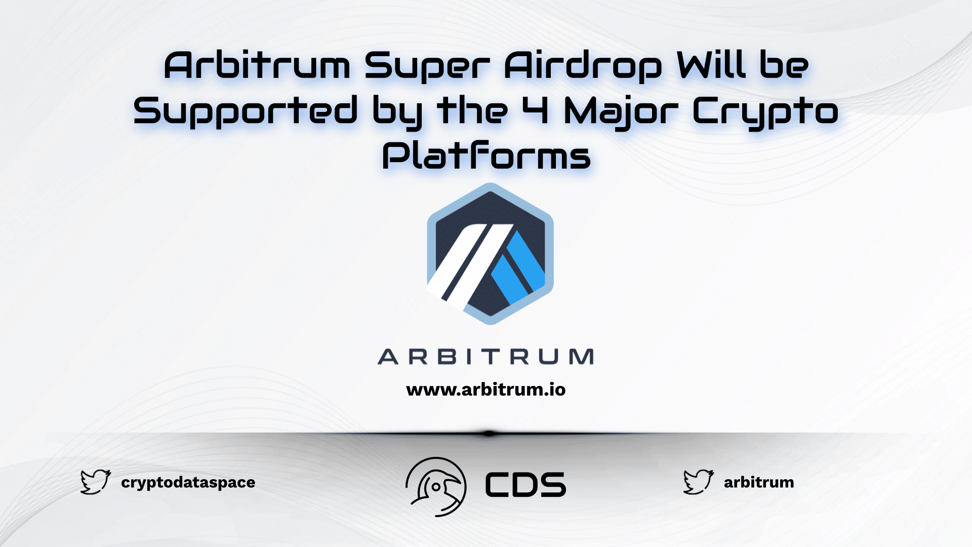 Arbitrum Super Airdrop Will be Supported by the 4 Major Crypto Platforms