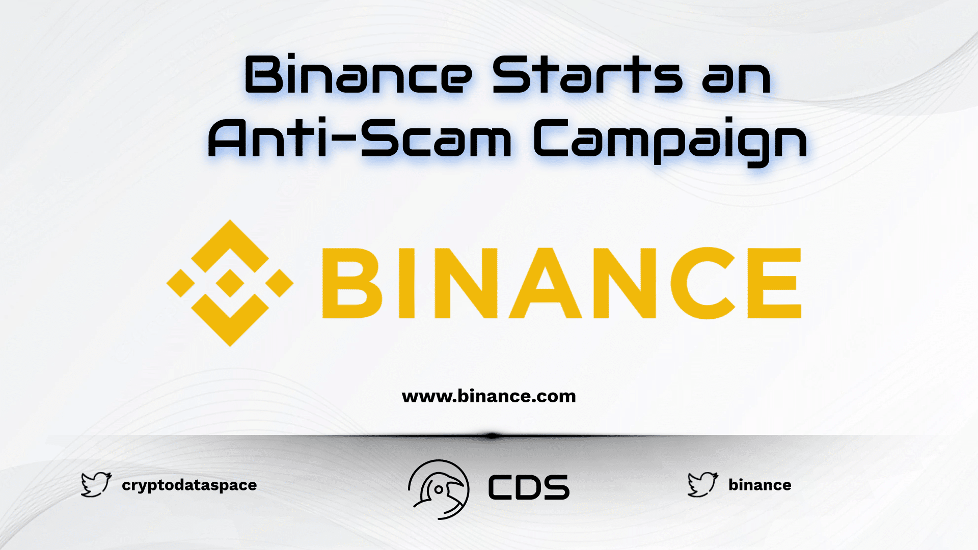 Binance Starts an Anti-Scam Campaign