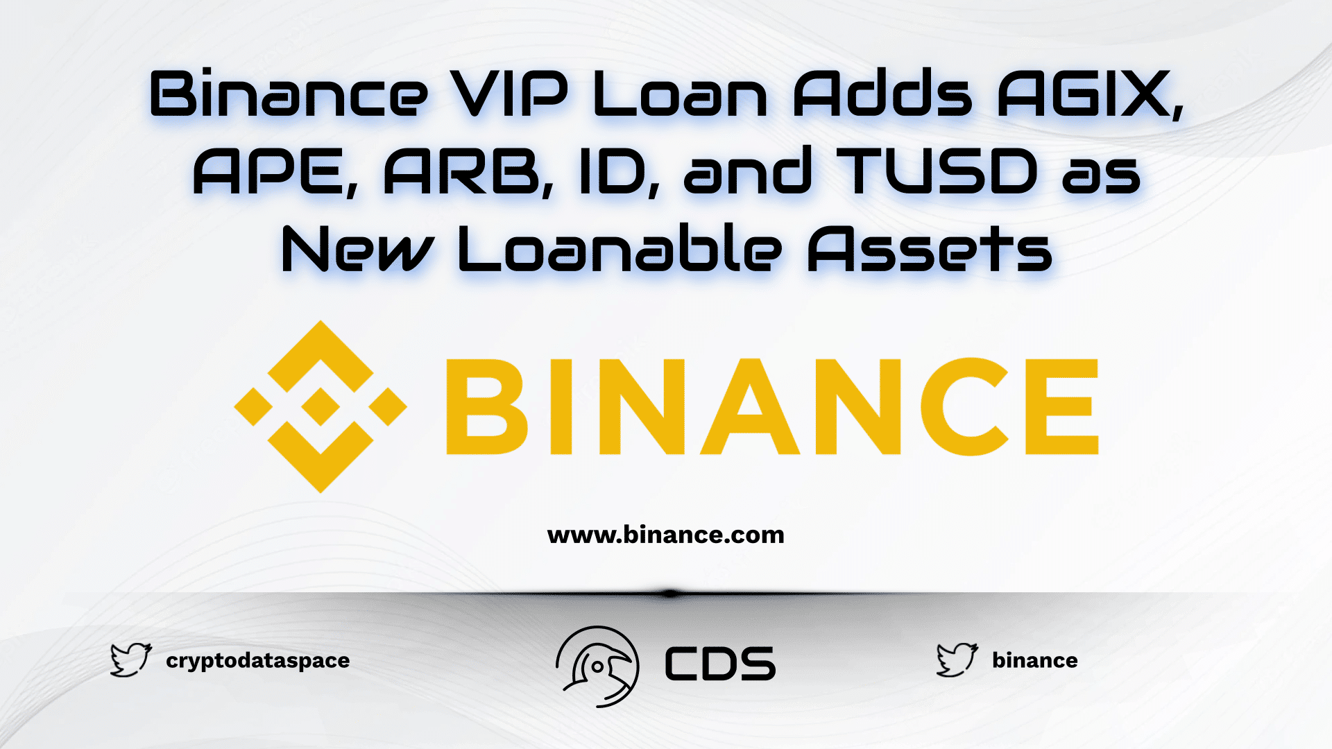 Binance VIP Loan Adds AGIX, APE, ARB, ID, and TUSD as New Loanable Assets - 2023.03.24