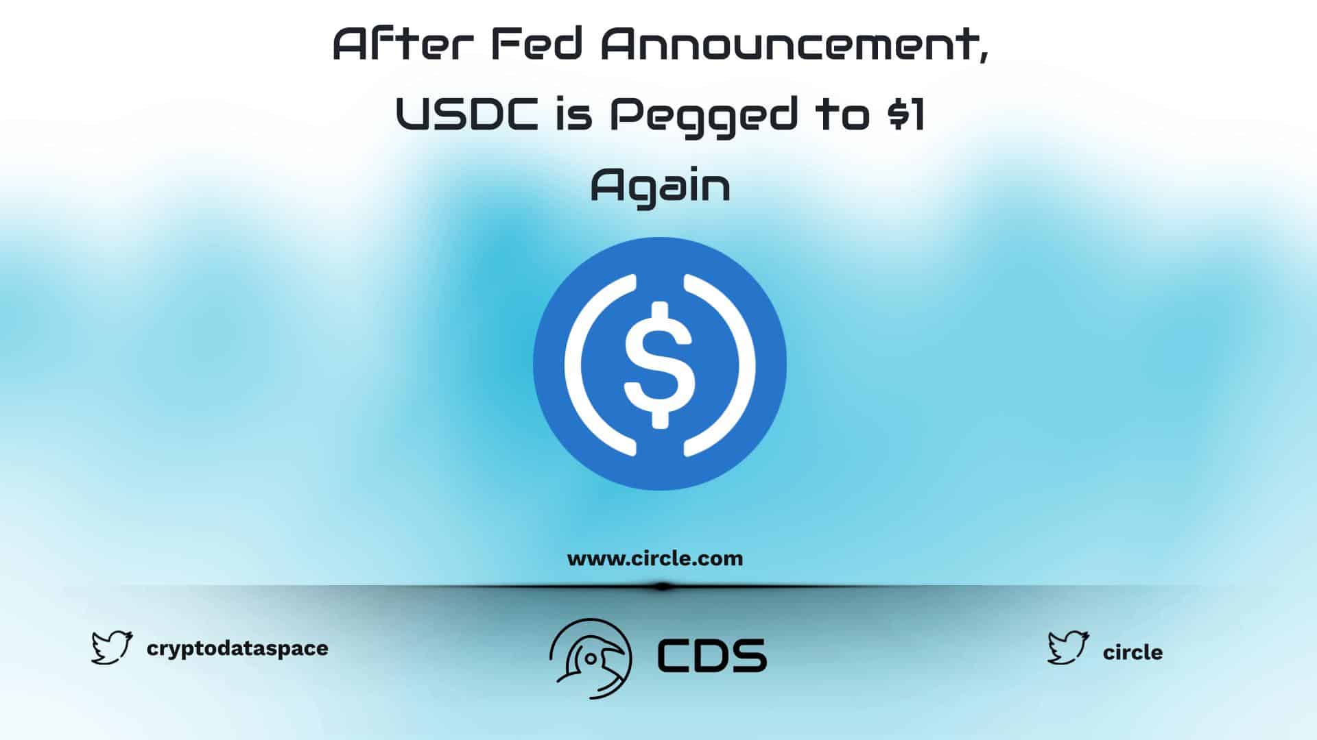 After Fed Announcement, USDC is Pegged to $1 Again
