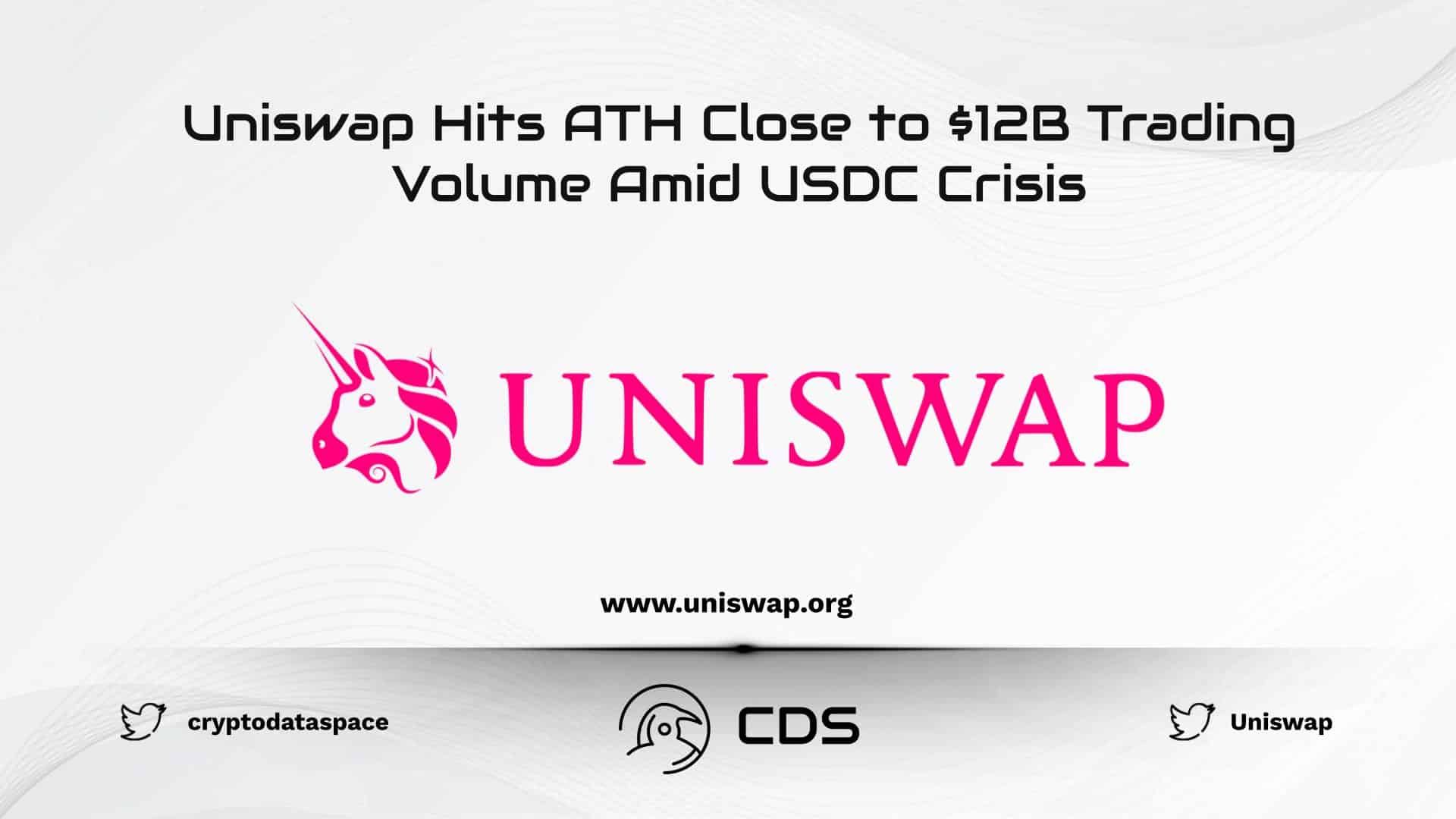 Uniswap Hits ATH Close to $12B Trading Volume Amid USDC Crisis