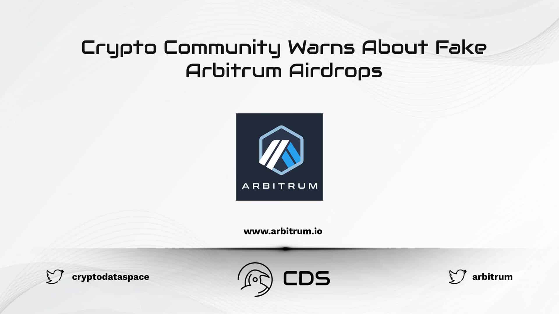 Crypto Community Warns About Fake Arbitrum Airdrops