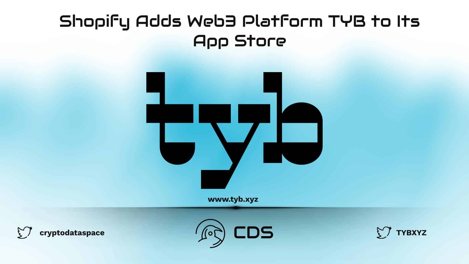 Shopify Adds Web3 Platform TYB to Its App Store